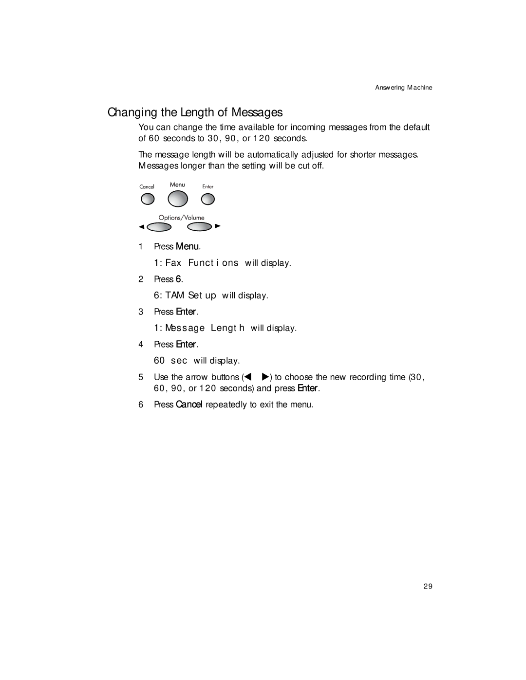 HP 1020 Fax, 1020xi Fax manual Changing the Length of Messages 