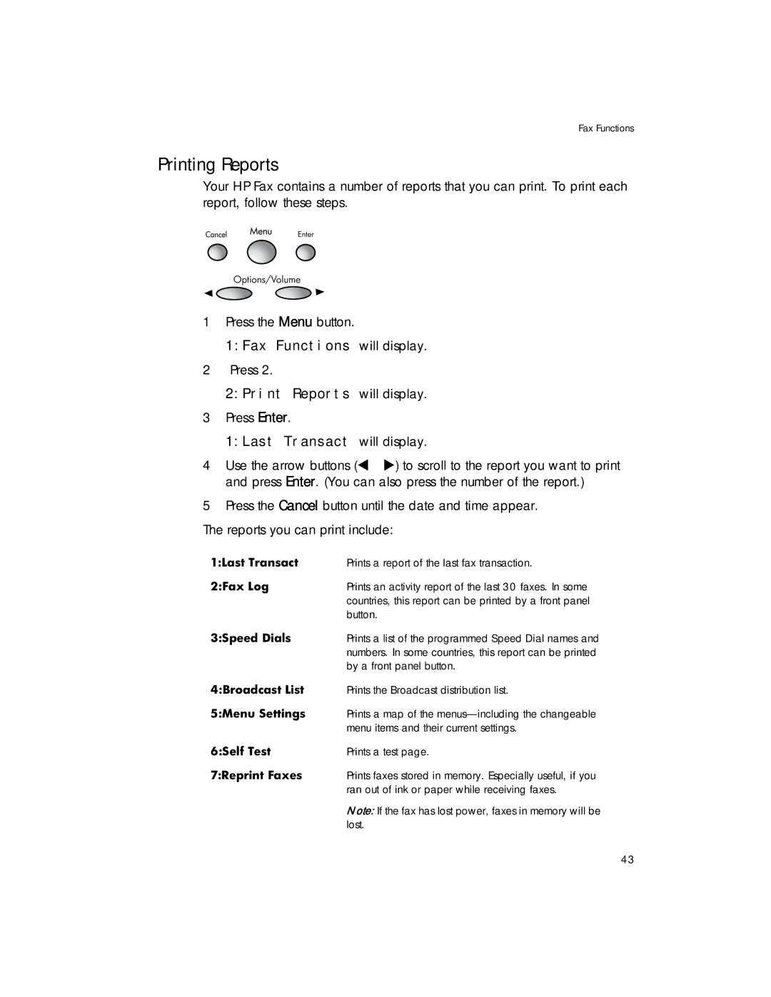 HP 1020 Fax, 1020xi Fax manual Printing Reports, Prints a report of the last fax transaction 