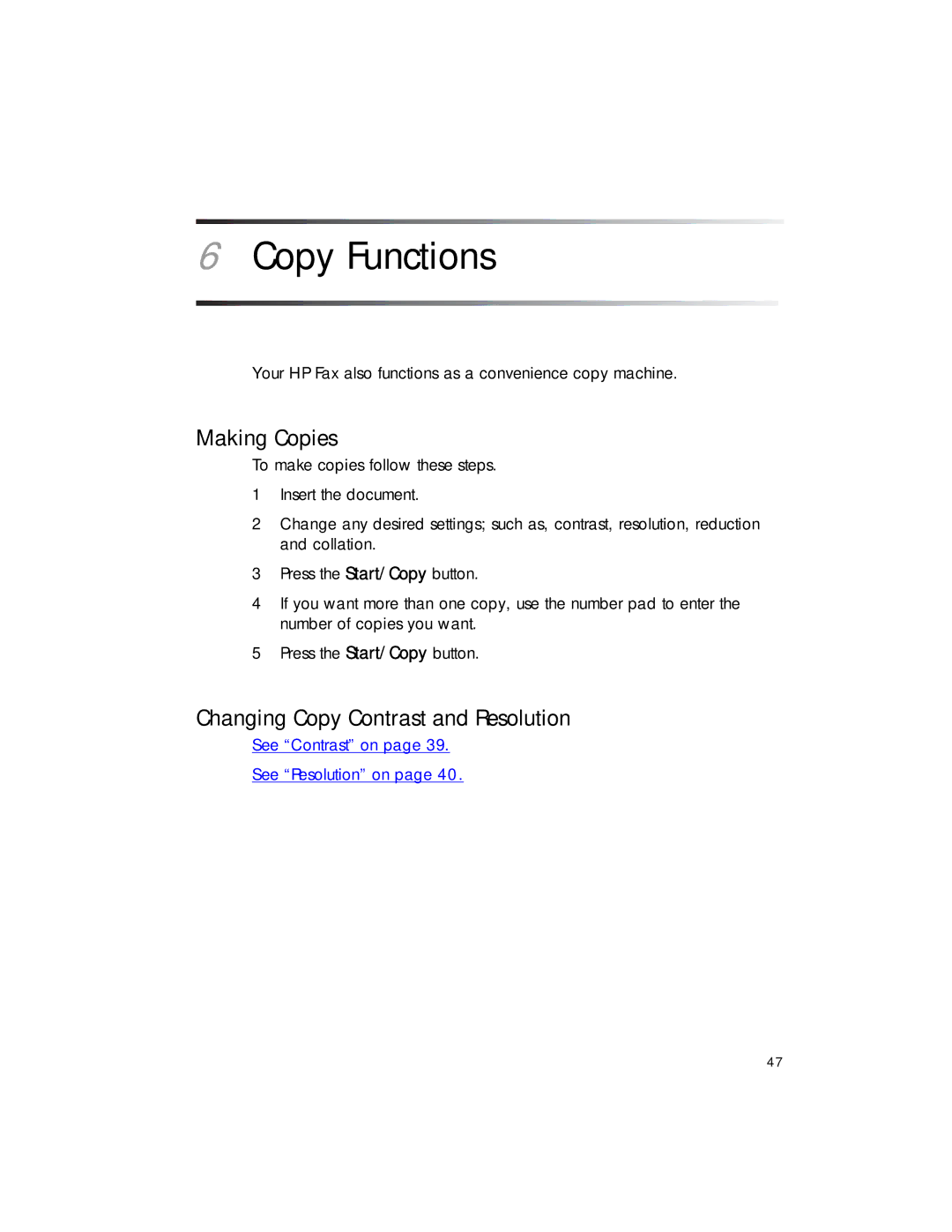 HP 1020 Fax, 1020xi Fax manual Copy Functions, Making Copies, Changing Copy Contrast and Resolution 