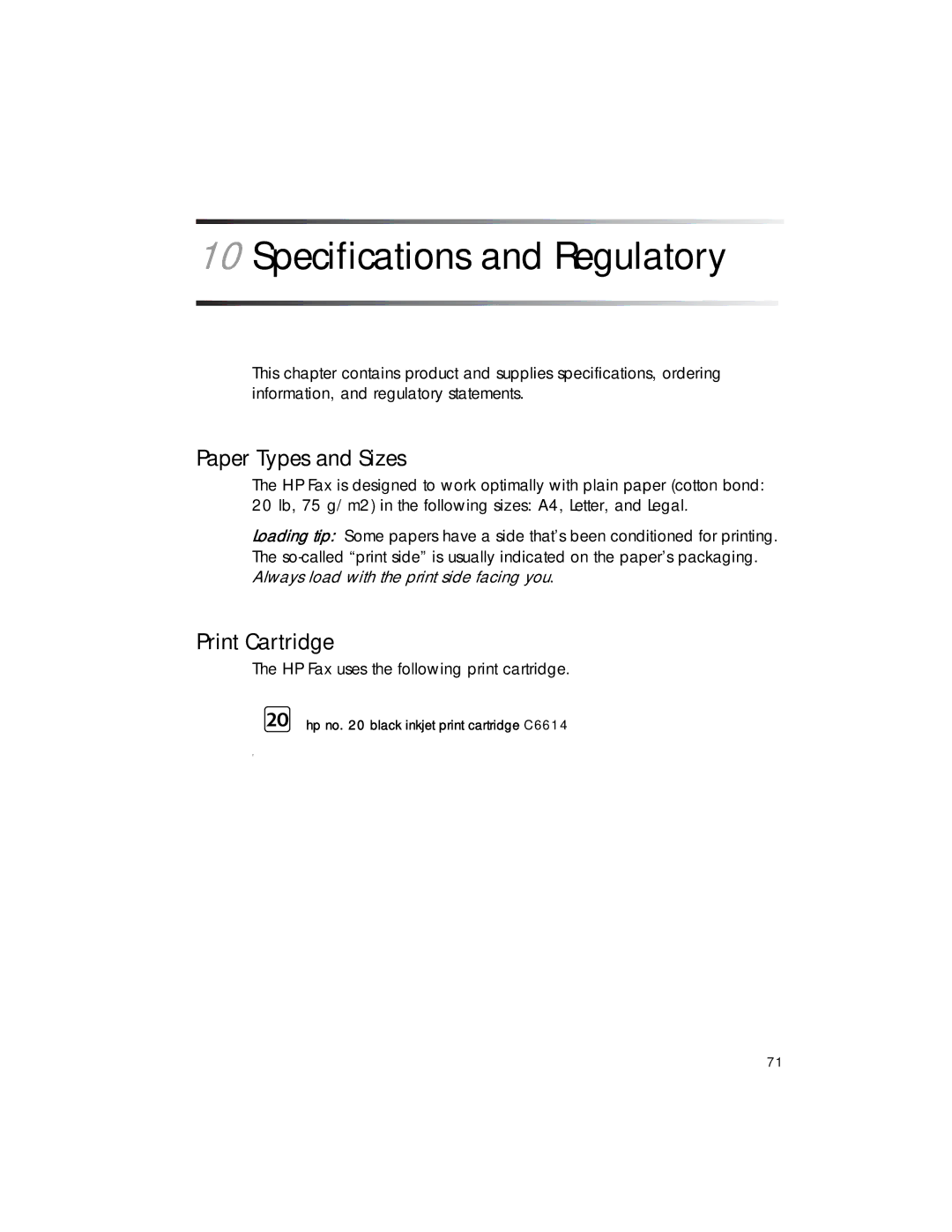 HP 1020 Fax, 1020xi Fax manual Specifications and Regulatory, Paper Types and Sizes, Print Cartridge 