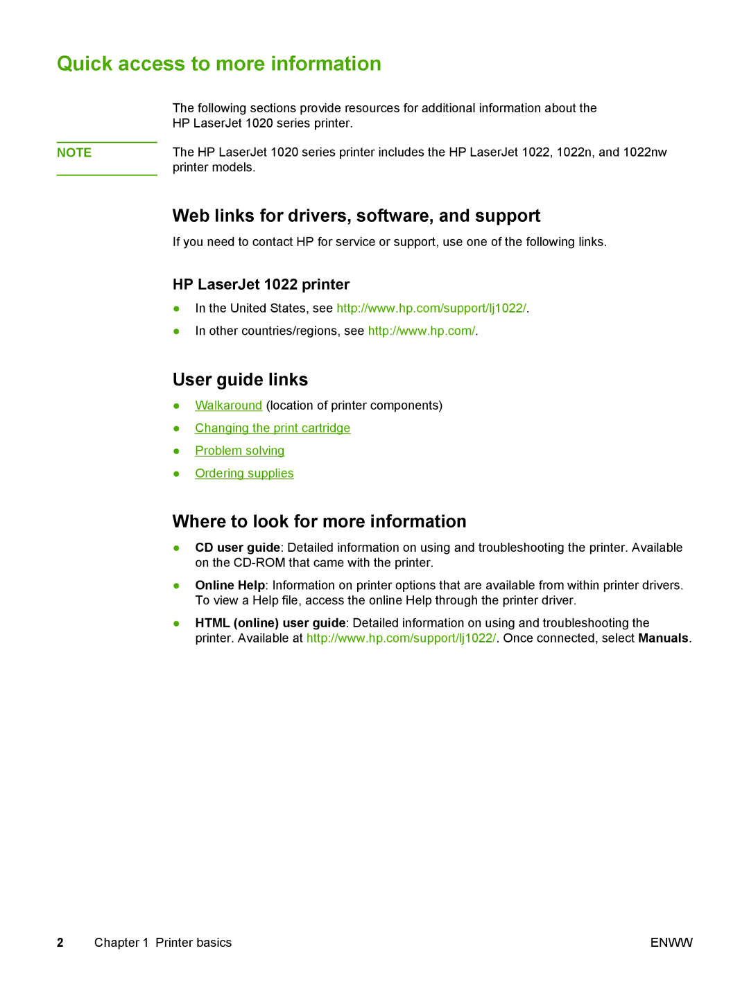 HP 1022nw manual Quick access to more information, Web links for drivers, software, and support, User guide links 