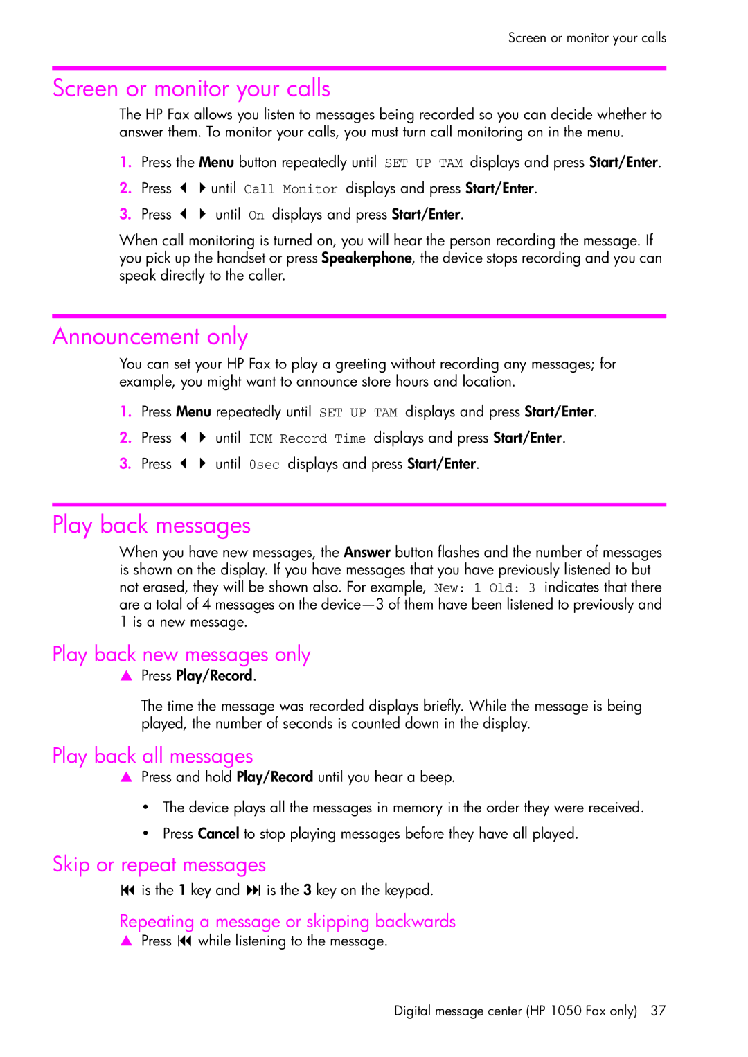 HP 1050 manual Screen or monitor your calls, Announcement only, Play back messages 