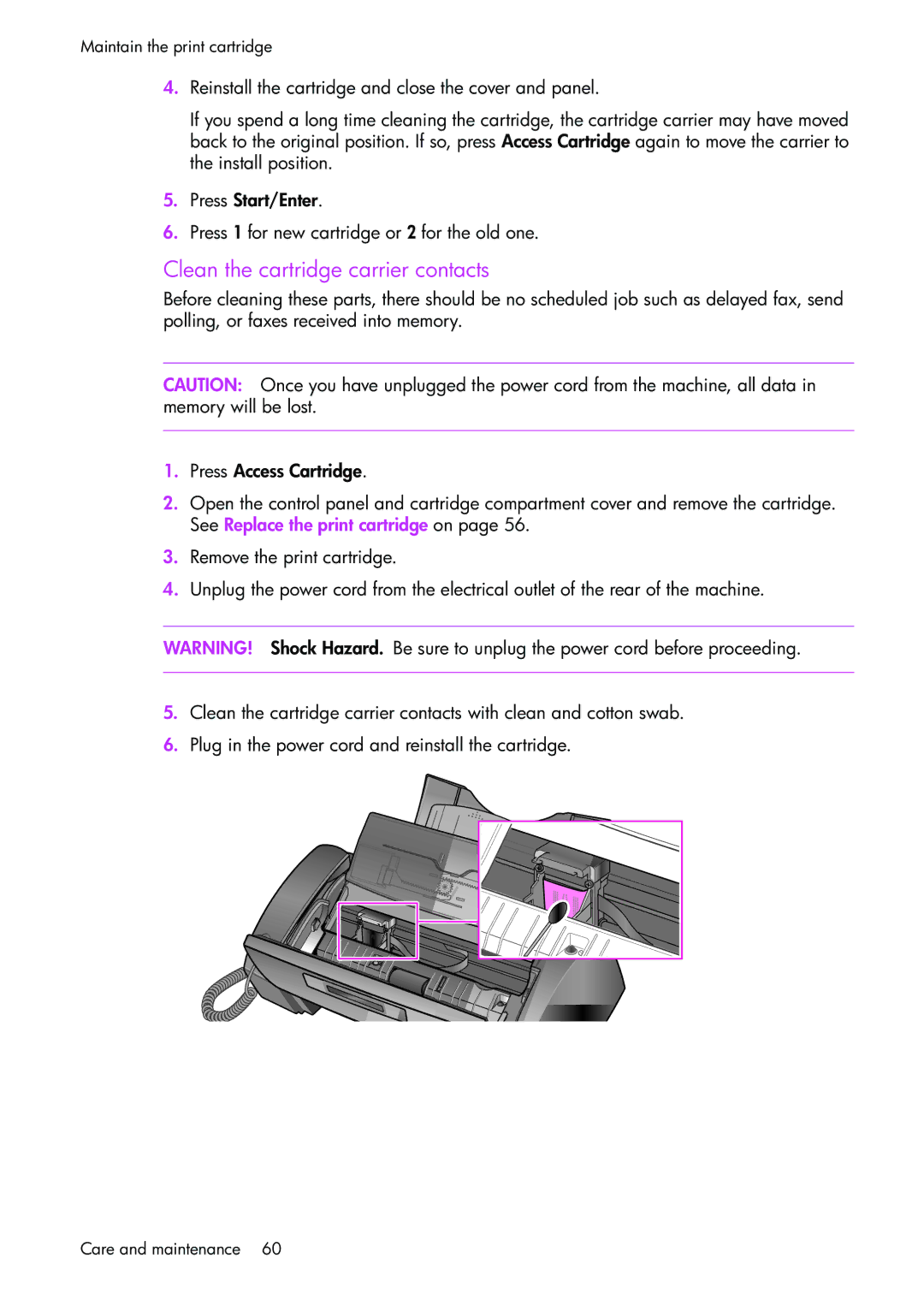 HP 1050 manual Clean the cartridge carrier contacts 