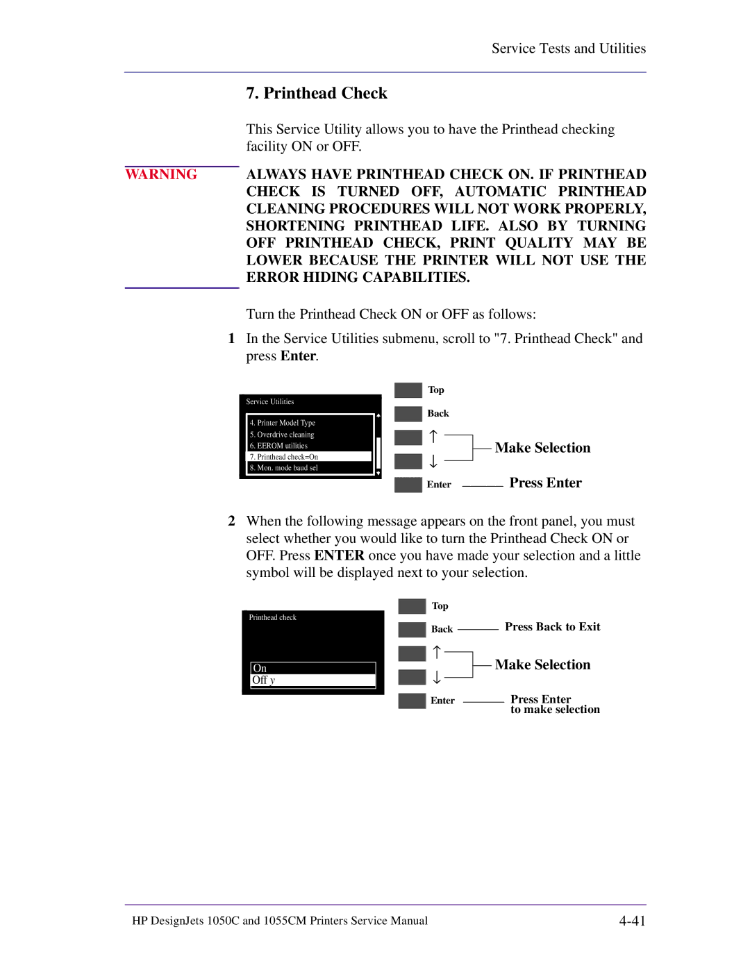 HP 1055CM manual Printhead Check, Facility on or OFF, Make Selection 