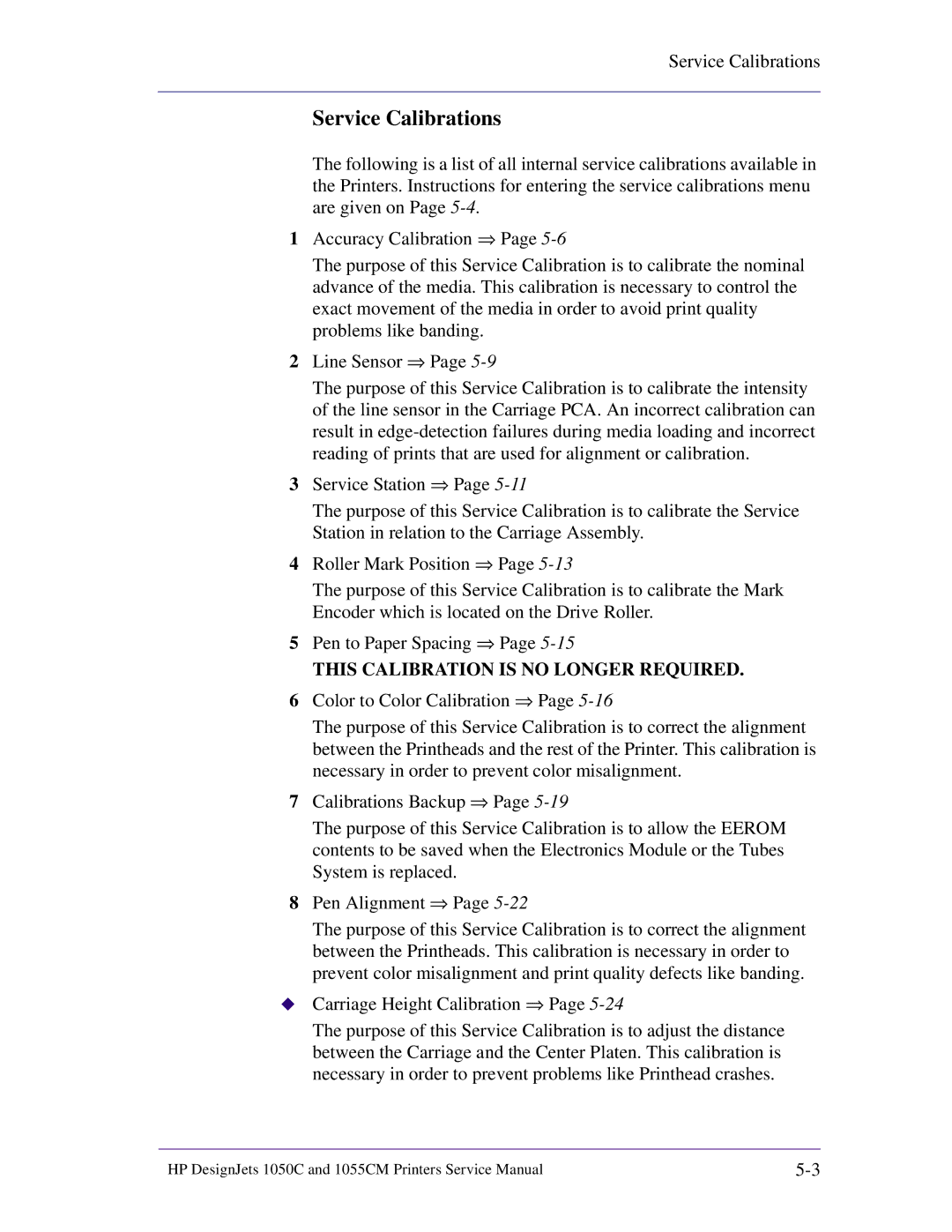 HP 1055CM manual Service Calibrations, This Calibration is no Longer Required 