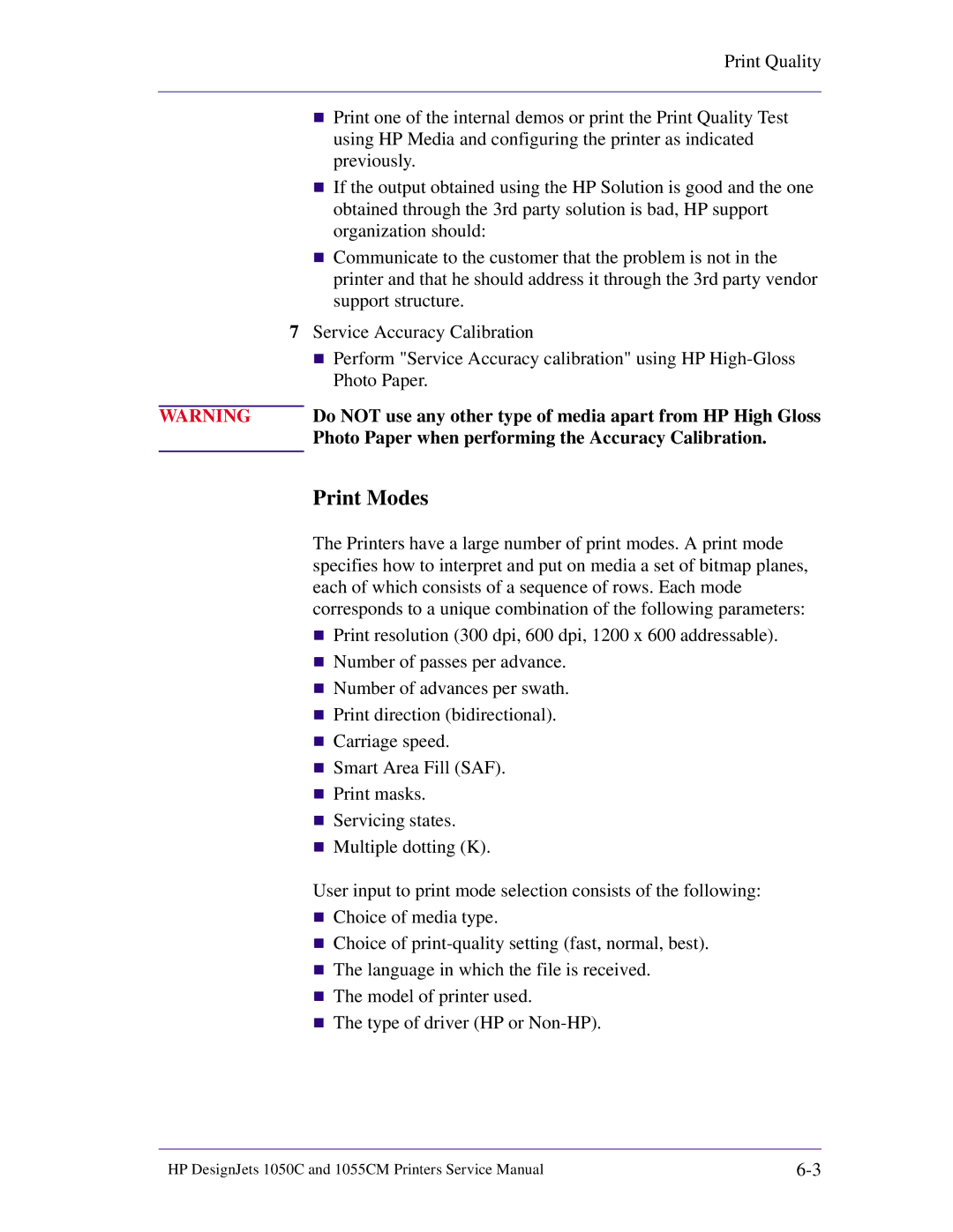 HP 1055CM manual Print Modes, Photo Paper when performing the Accuracy Calibration 