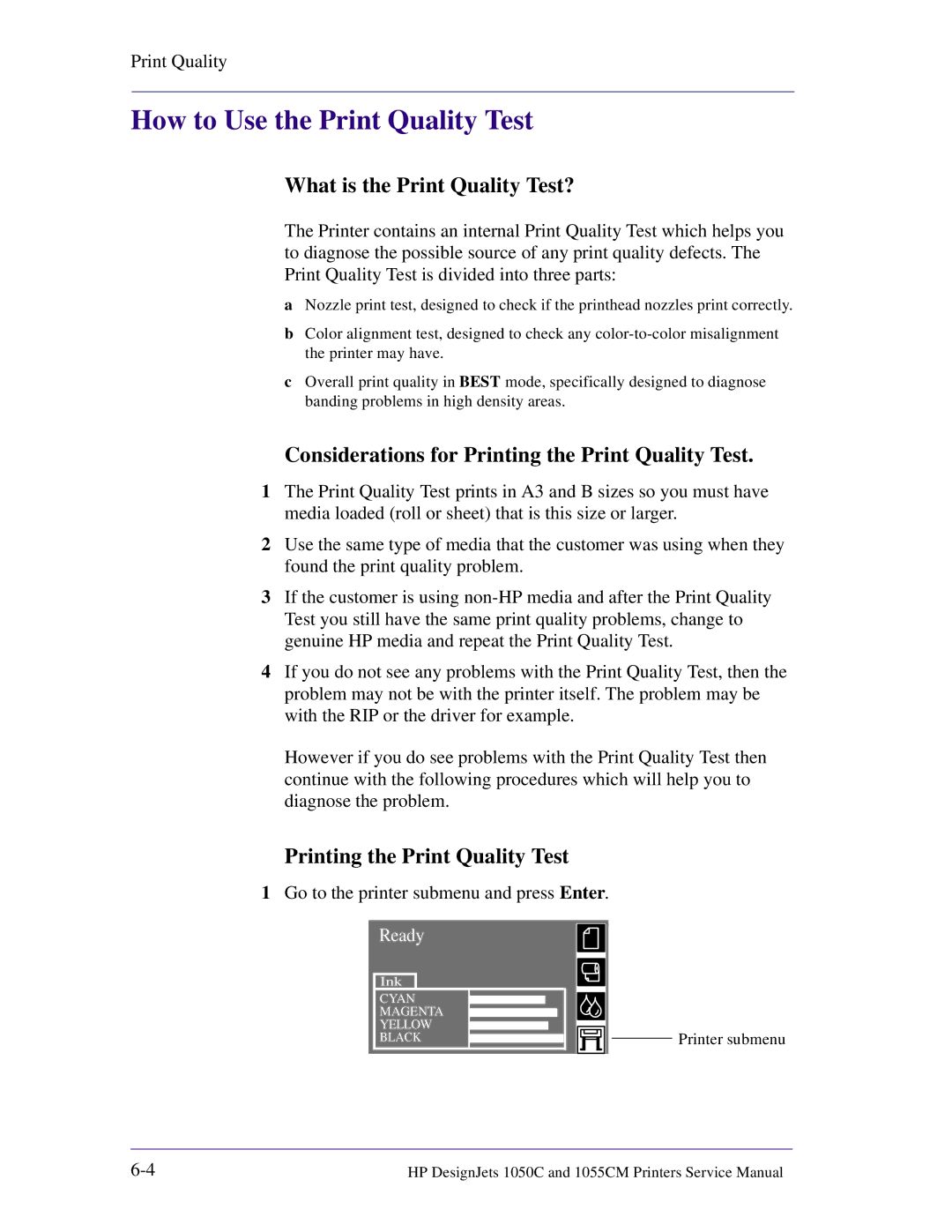 HP 1055CM manual How to Use the Print Quality Test, What is the Print Quality Test?, Printing the Print Quality Test 