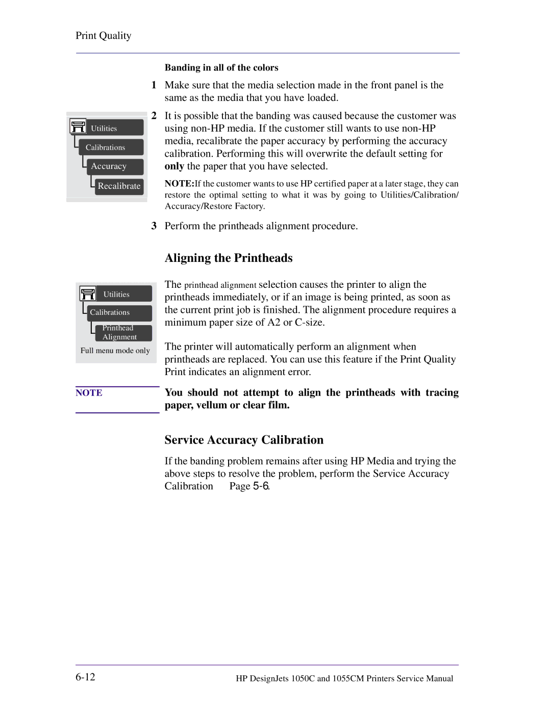 HP 1055CM manual Aligning the Printheads, Service Accuracy Calibration 