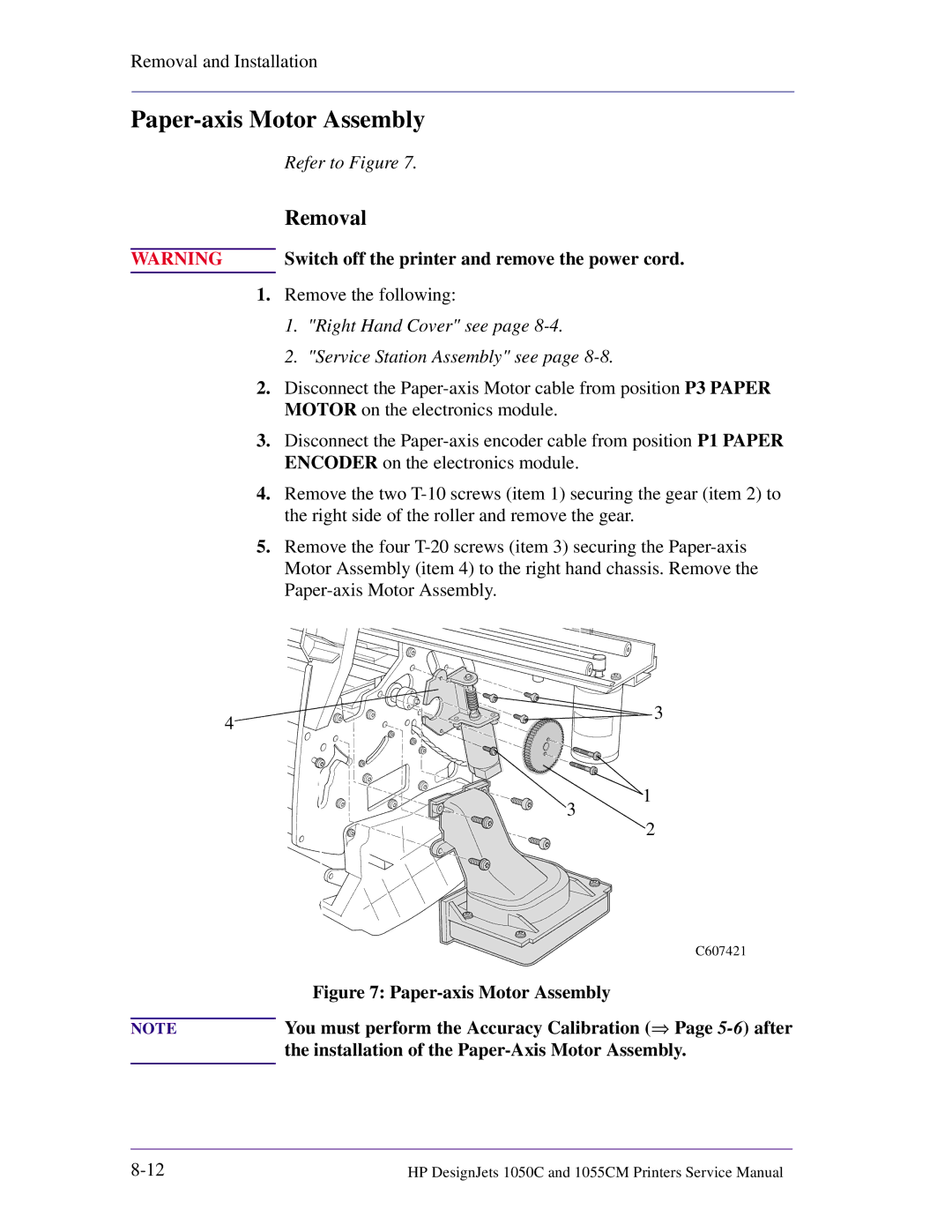 HP 1055CM manual Paper-axis Motor Assembly, You must perform the Accuracy Calibration ⇒ Page 5-6 after 