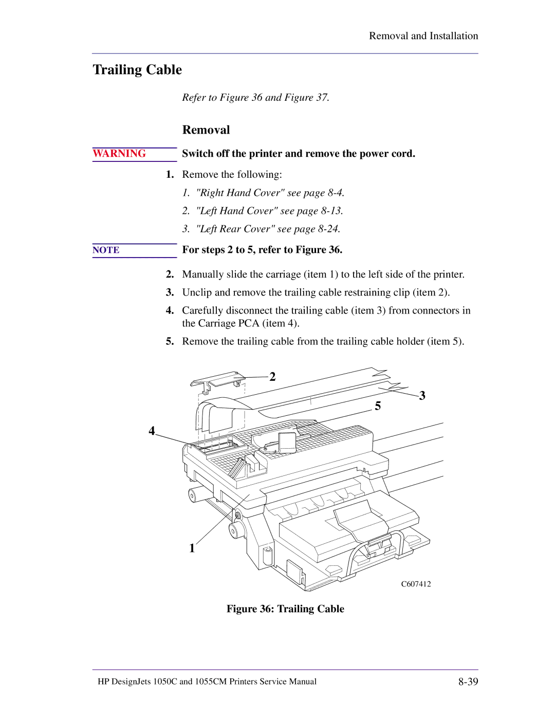 HP 1055CM manual Trailing Cable, For steps 2 to 5, refer to Figure 