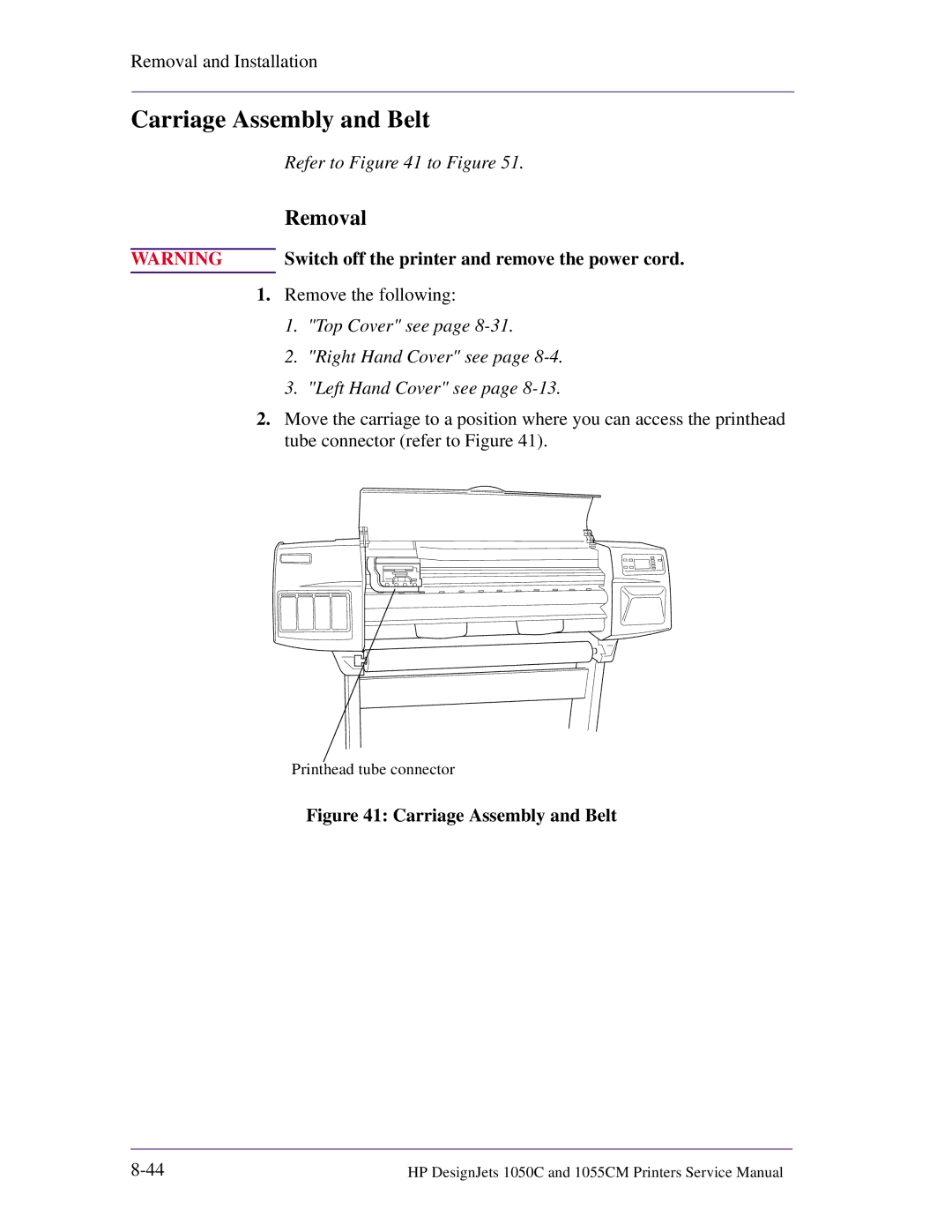 HP 1055CM manual Carriage Assembly and Belt 