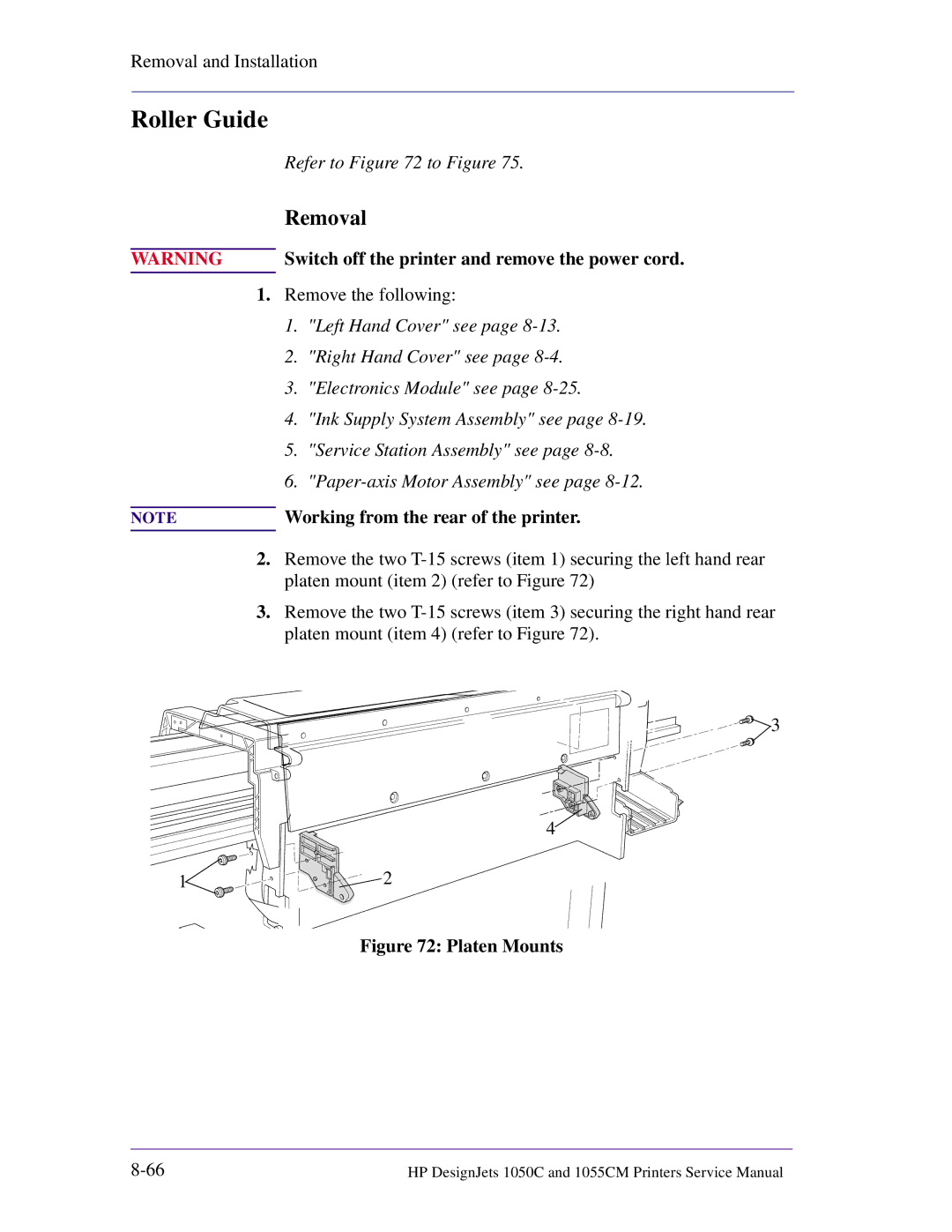 HP 1055CM manual Roller Guide, Platen Mounts 