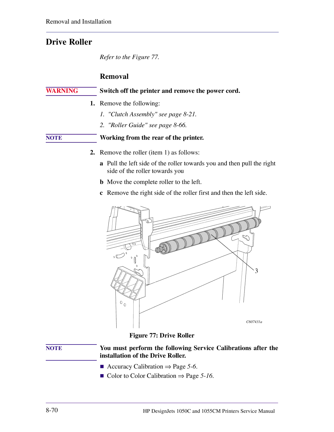 HP 1055CM manual Installation of the Drive Roller 