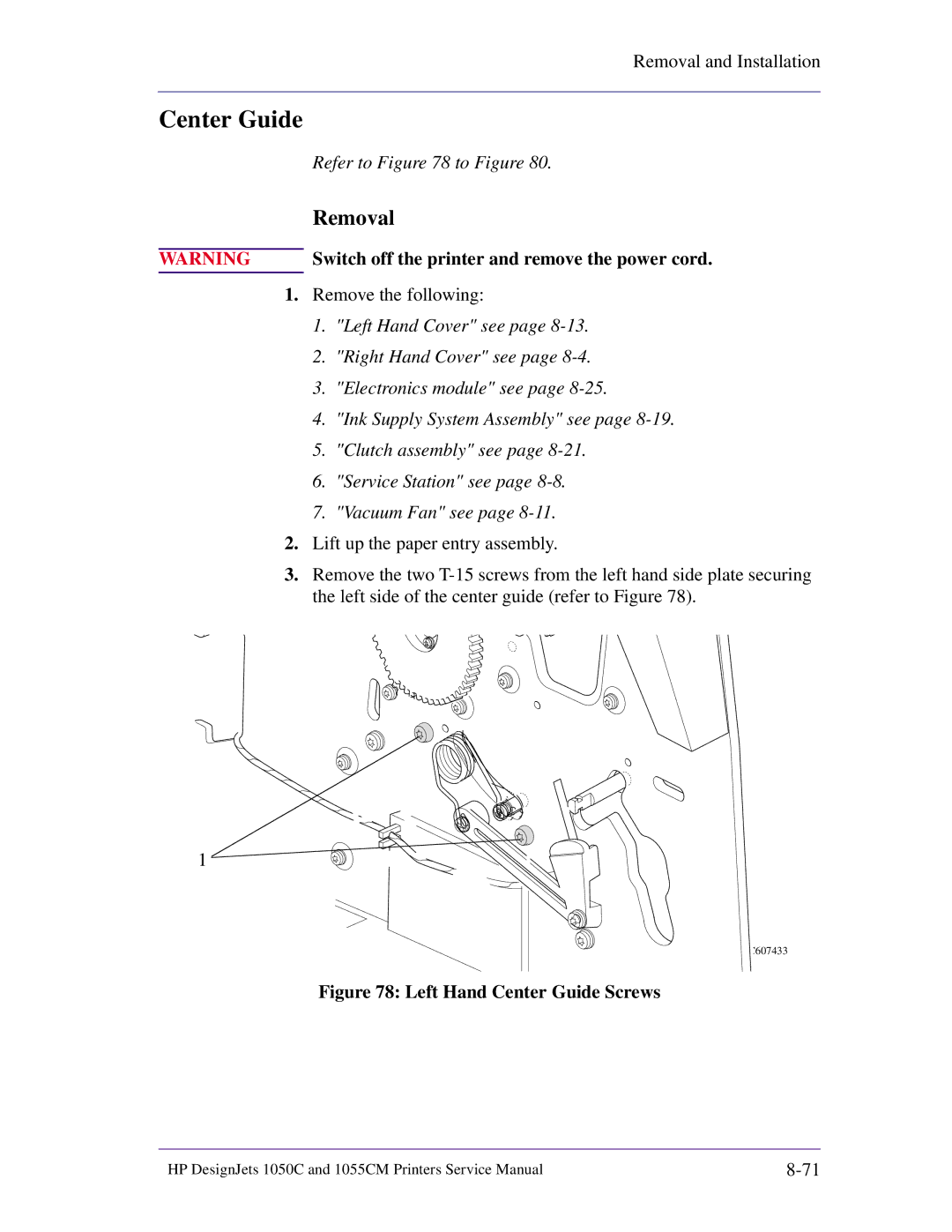 HP 1055CM manual Left Hand Center Guide Screws 