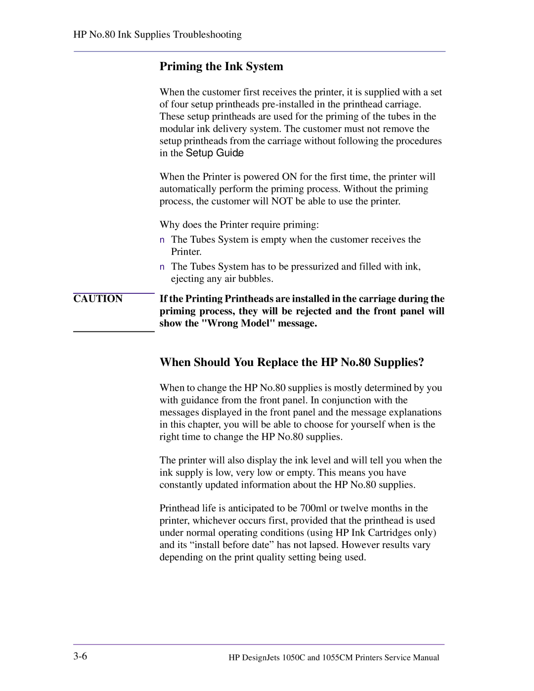 HP 1055CM manual Priming the Ink System, When Should You Replace the HP No.80 Supplies?, Show the Wrong Model message 