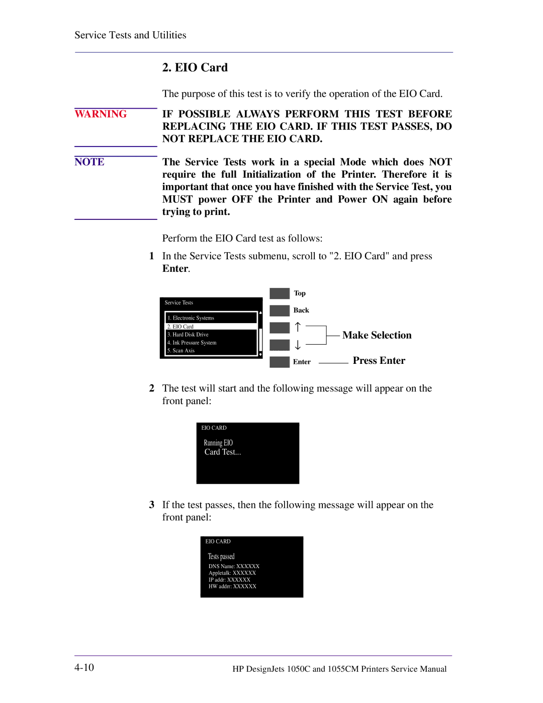 HP 1055CM manual EIO Card, Service Tests work in a special Mode which does not 