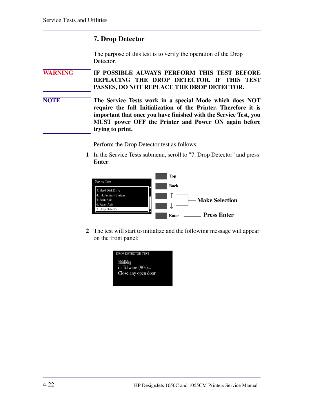 HP 1055CM manual Drop Detector, Service Tests work in a special Mode which does not 