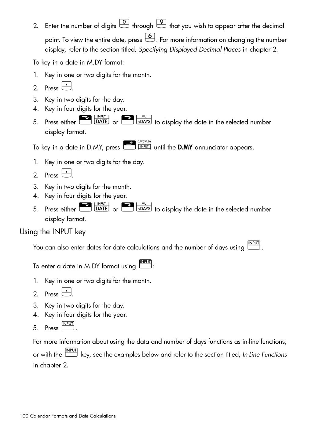 HP 10bII+ Financial manual Using the Input key 