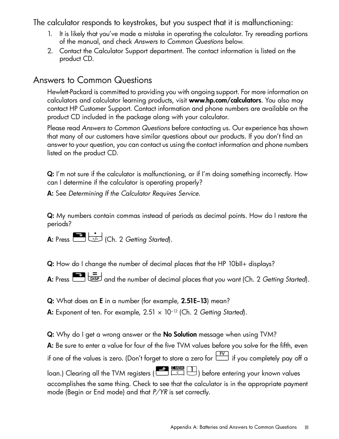 HP 10bII+ Financial manual Answers to Common Questions, See Determining If the Calculator Requires Service 