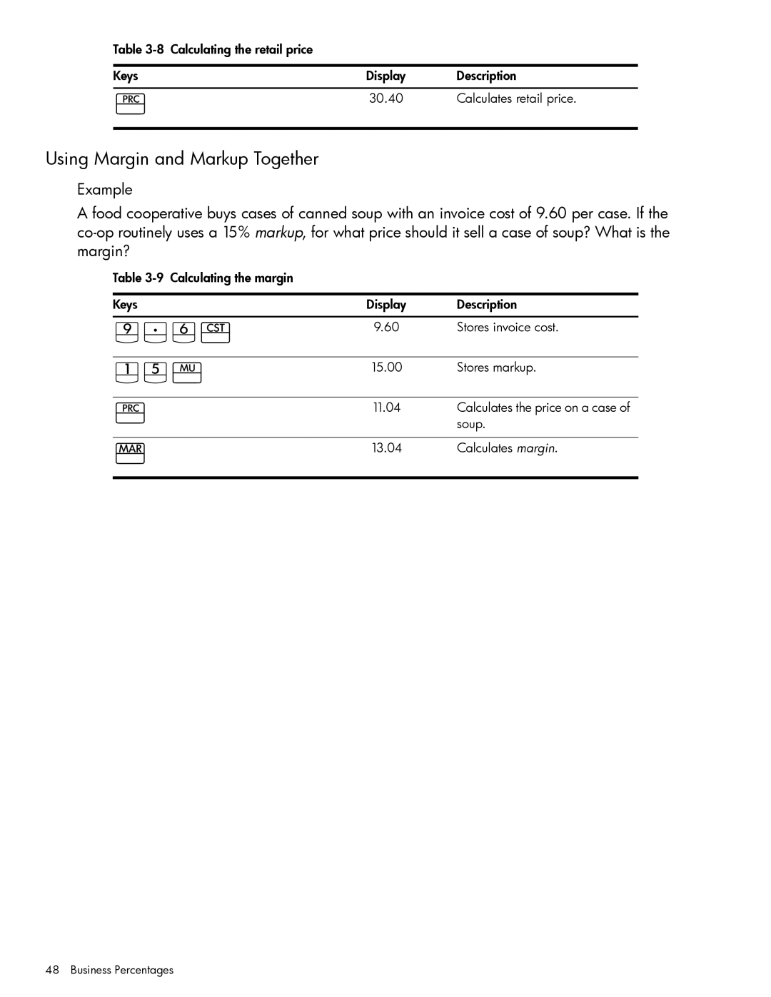 HP 10bII+ Financial manual D7SÀ, Jvã, Using Margin and Markup Together 