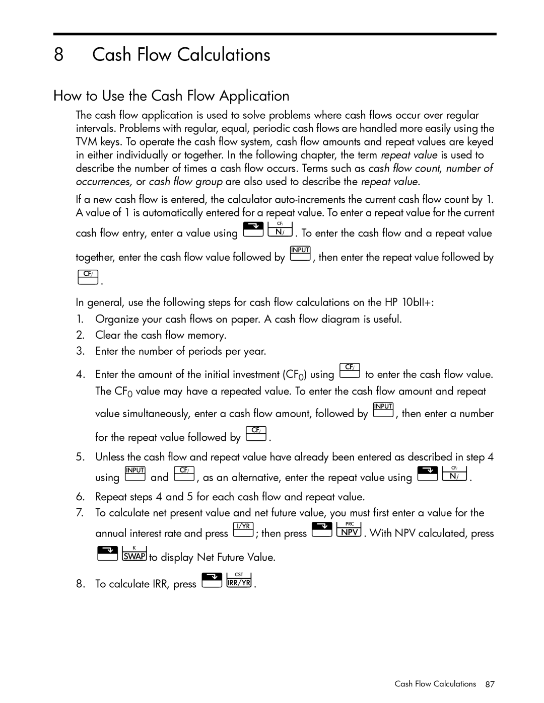 HP 10bII+ Financial manual Cash Flow Calculations, How to Use the Cash Flow Application 