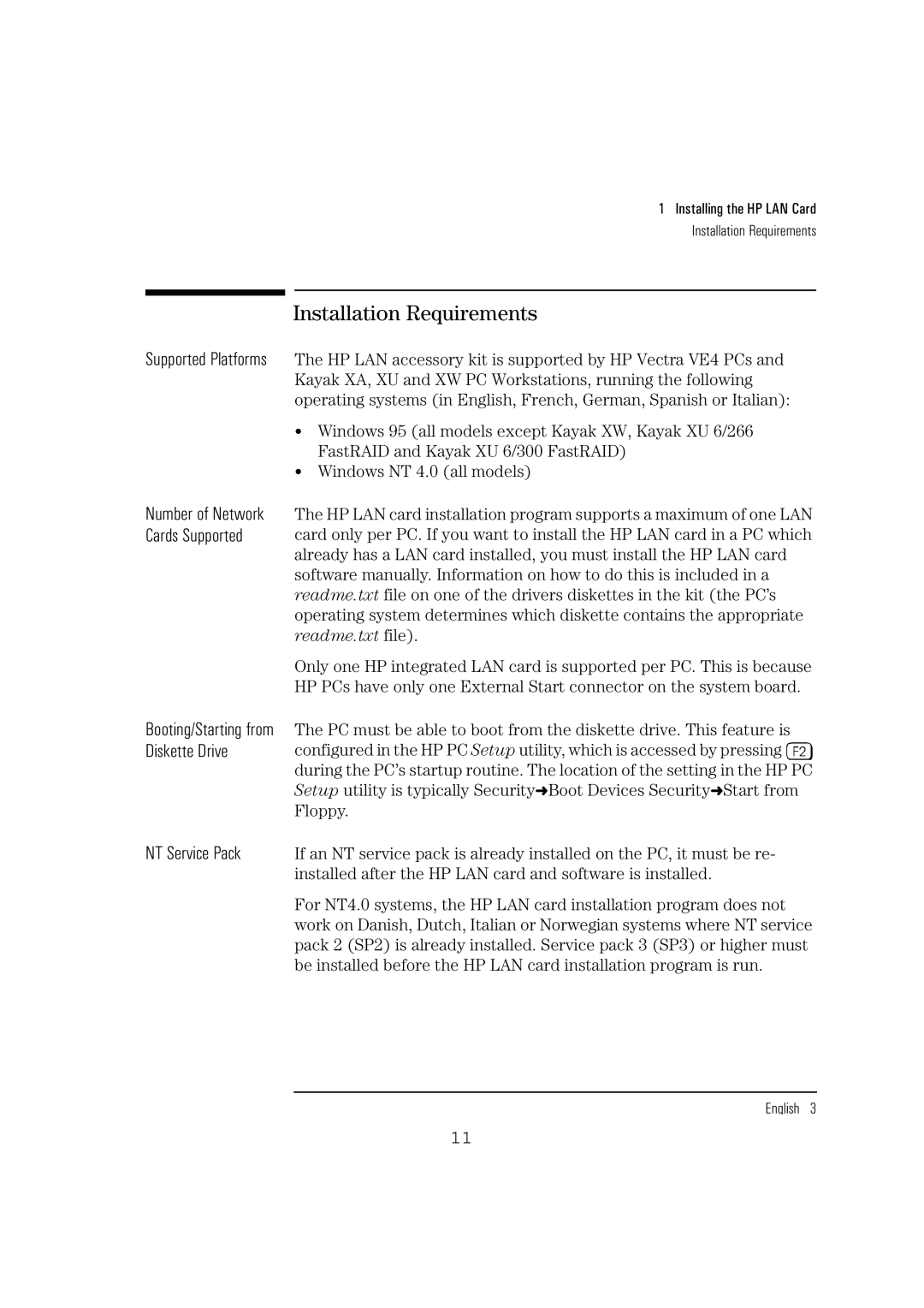 HP 10BT NightDIRER/100 manual Installation Requirements 