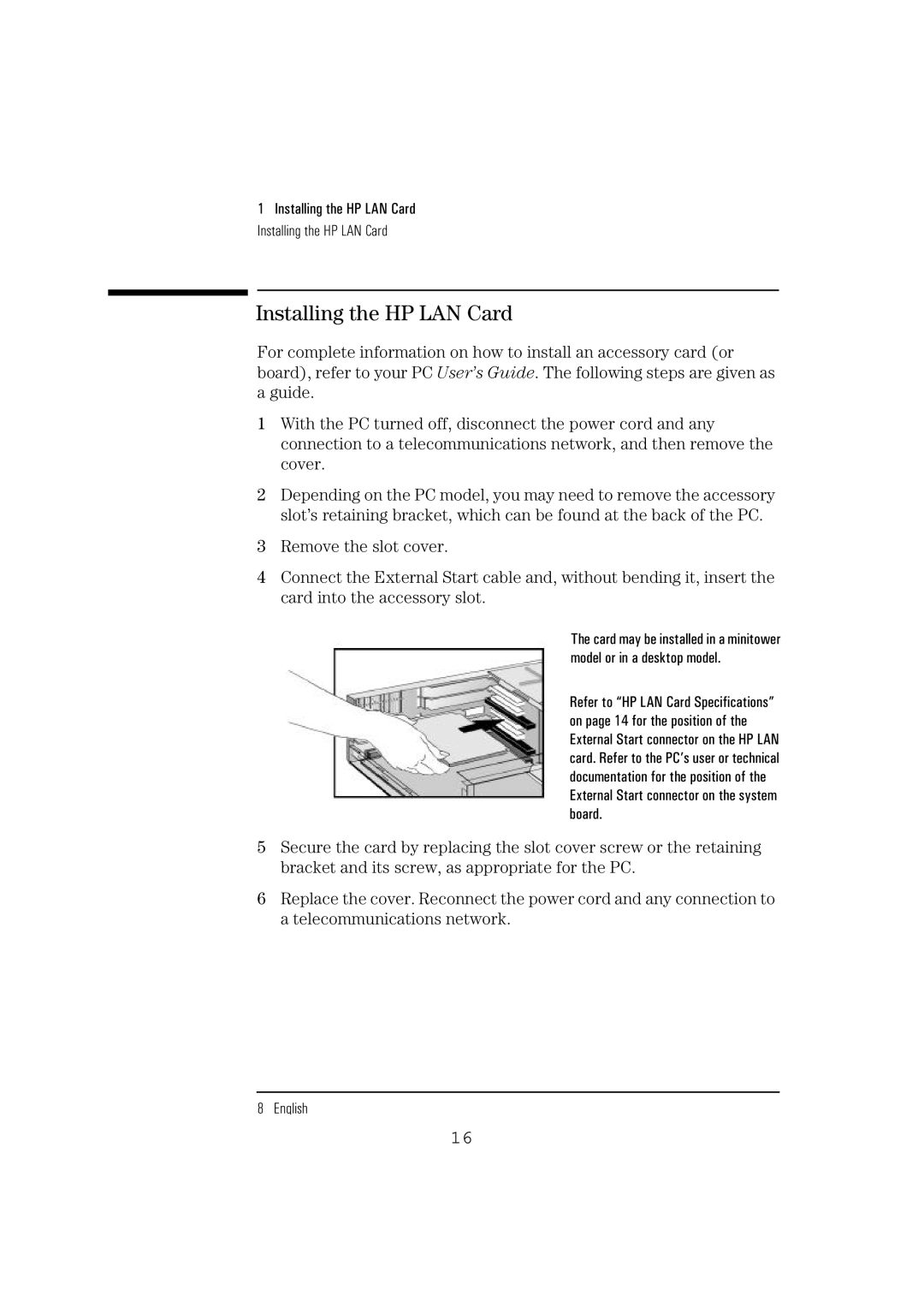 HP 10BT NightDIRER/100 manual Installing the HP LAN Card 