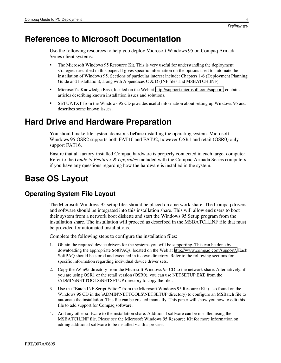 HP 110 manual References to Microsoft Documentation, Hard Drive and Hardware Preparation, Base OS Layout 