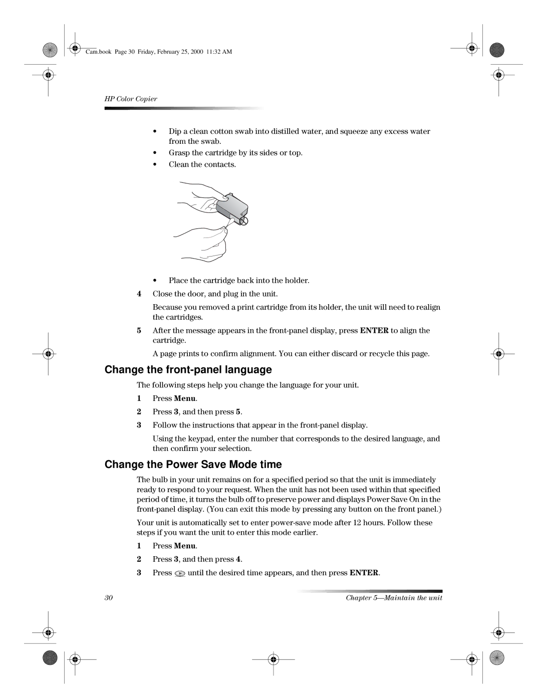 HP 110 manual Change the front-panel language, Change the Power Save Mode time 