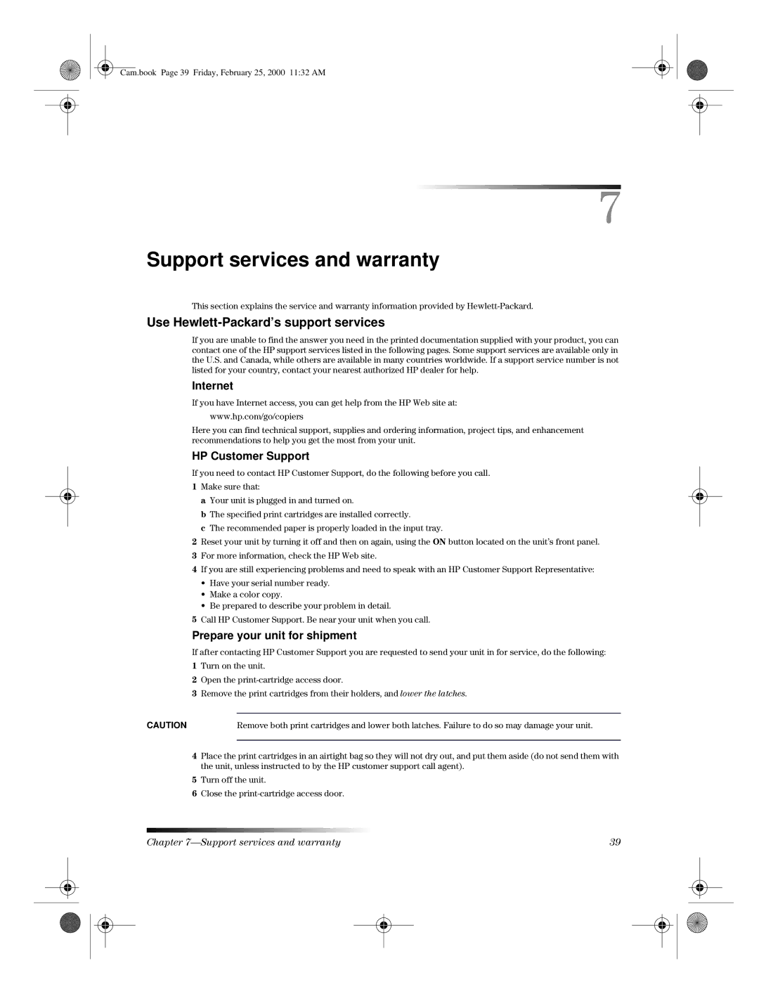 HP 110 manual Support services and warranty, Use Hewlett-Packard’s support services 