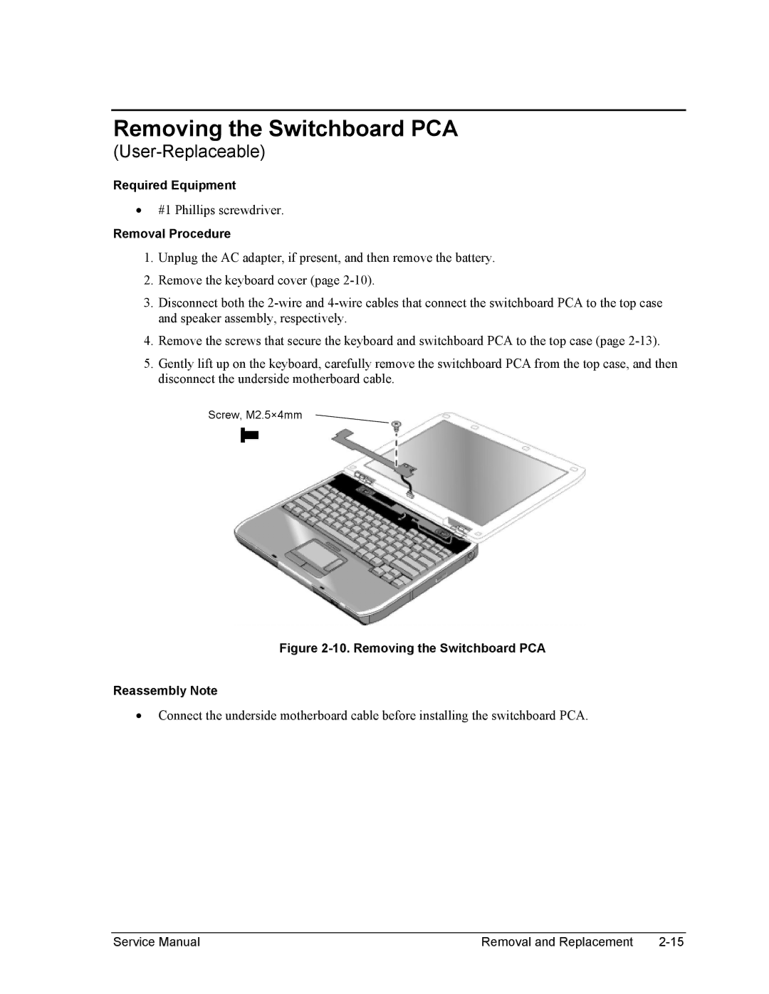 HP 2100, 1100 manual Removing the Switchboard PCA Reassembly Note 