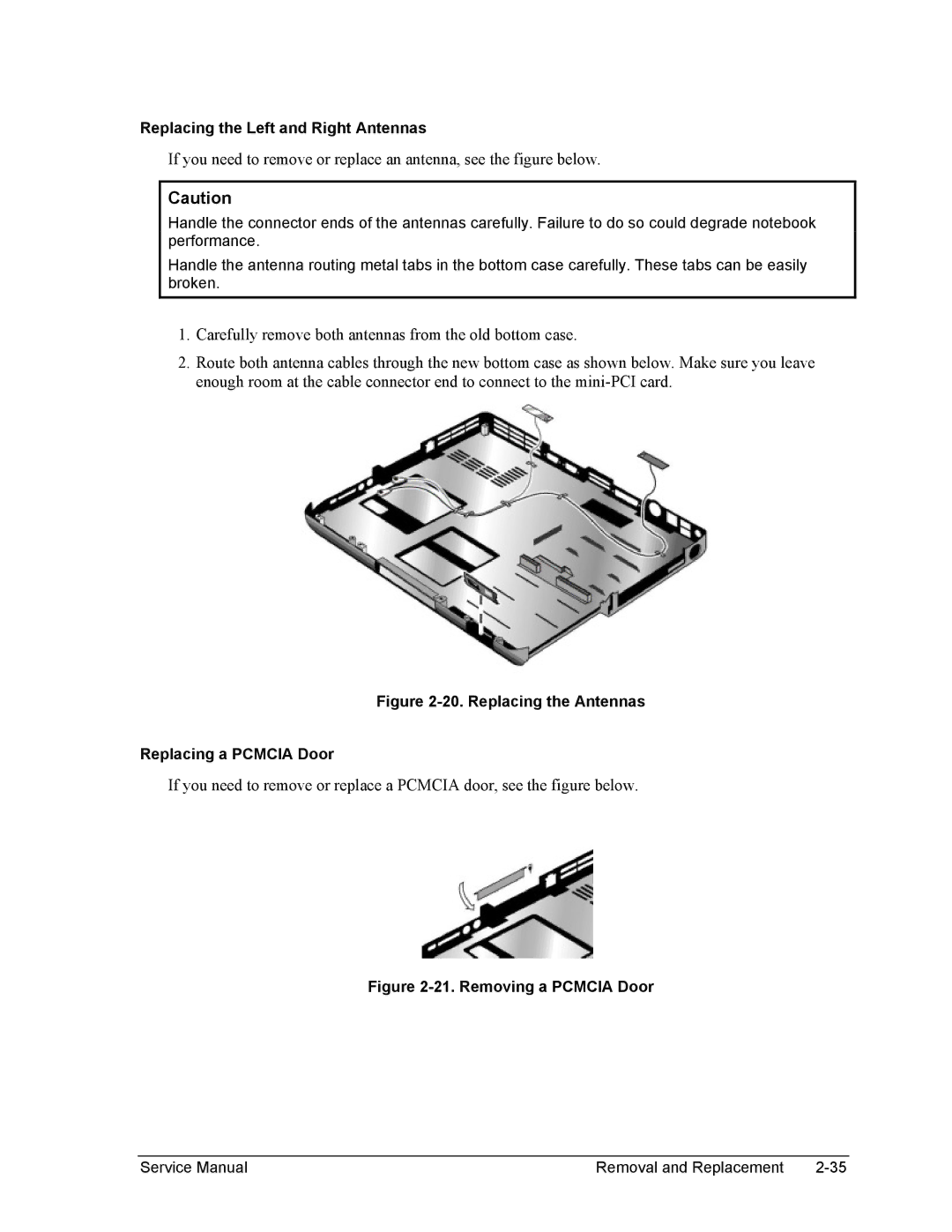 HP 2100, 1100 manual Replacing the Antennas Replacing a Pcmcia Door, Removing a Pcmcia Door 