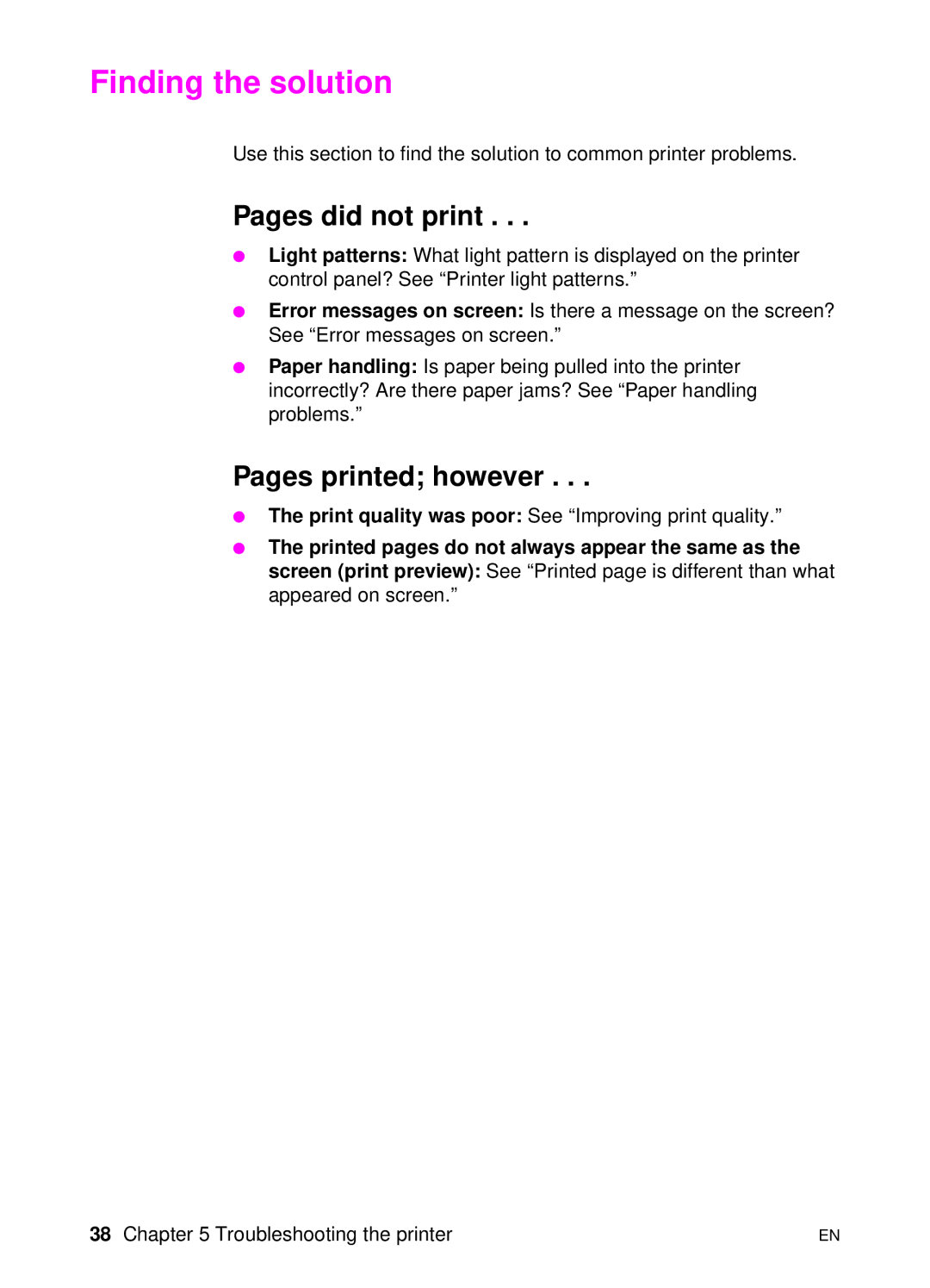 HP 1100 manual Finding the solution, Pages did not print, Pages printed however 