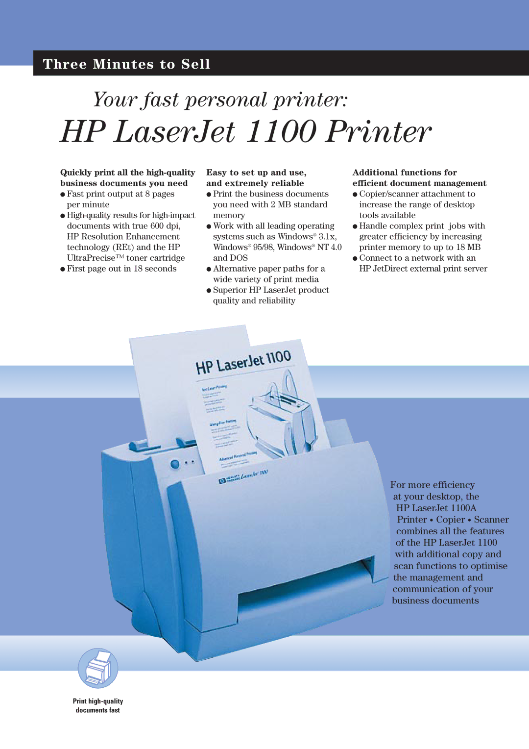 HP 1100A manual HP LaserJet 1100 Printer, Three Minutes to Sell, Easy to set up and use, and extremely reliable 