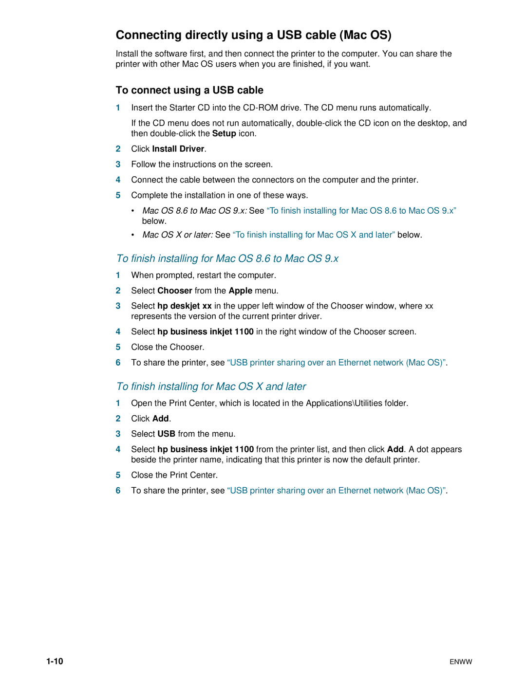 HP 1100dtn manual Connecting directly using a USB cable Mac OS, To connect using a USB cable, Click Install Driver 