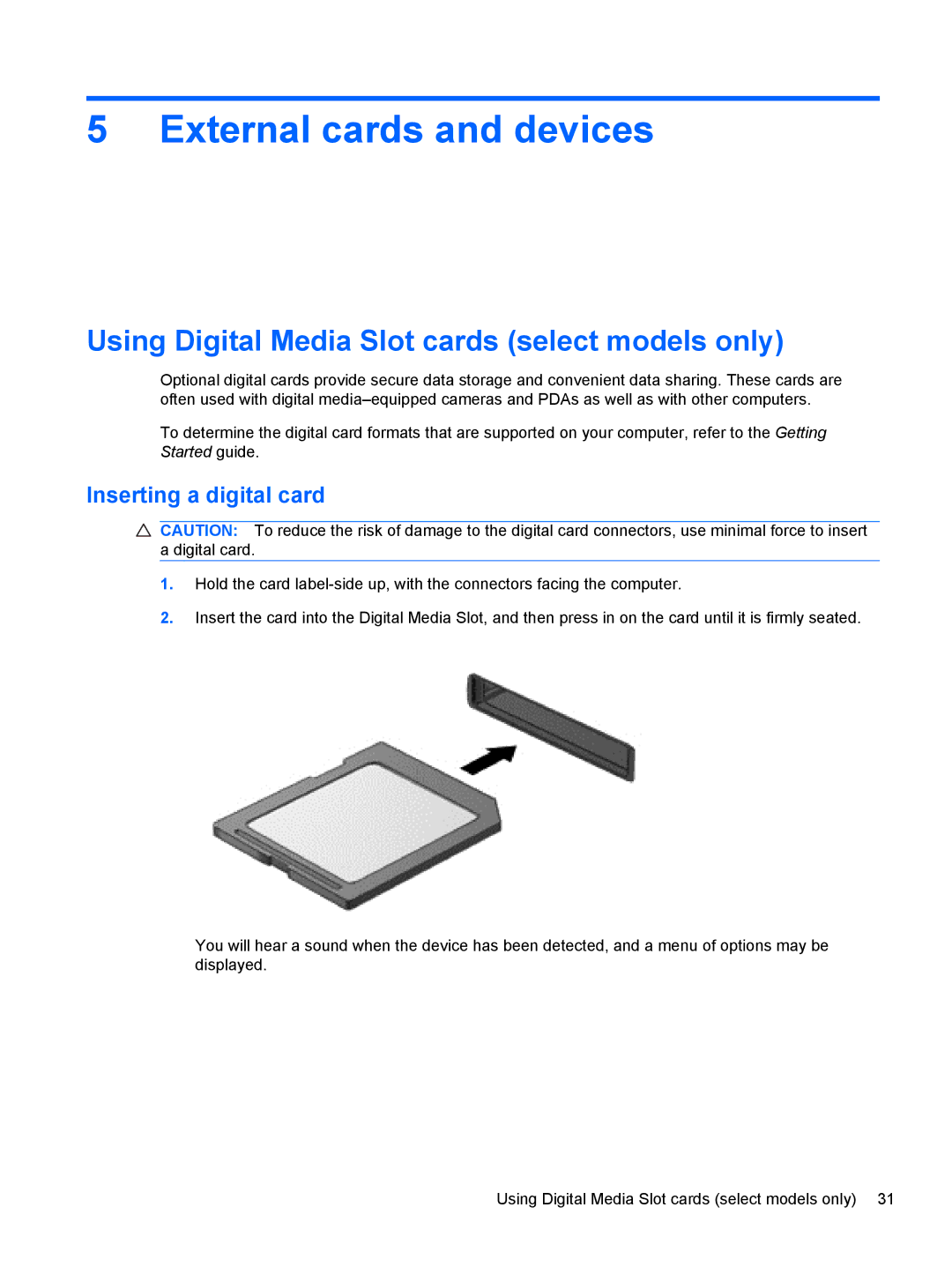 HP 1103530NR manual External cards and devices, Using Digital Media Slot cards select models only, Inserting a digital card 