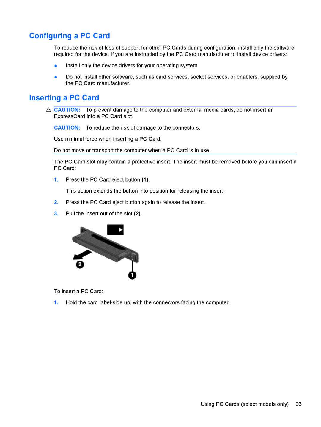 HP 1103530NR manual Configuring a PC Card, Inserting a PC Card 