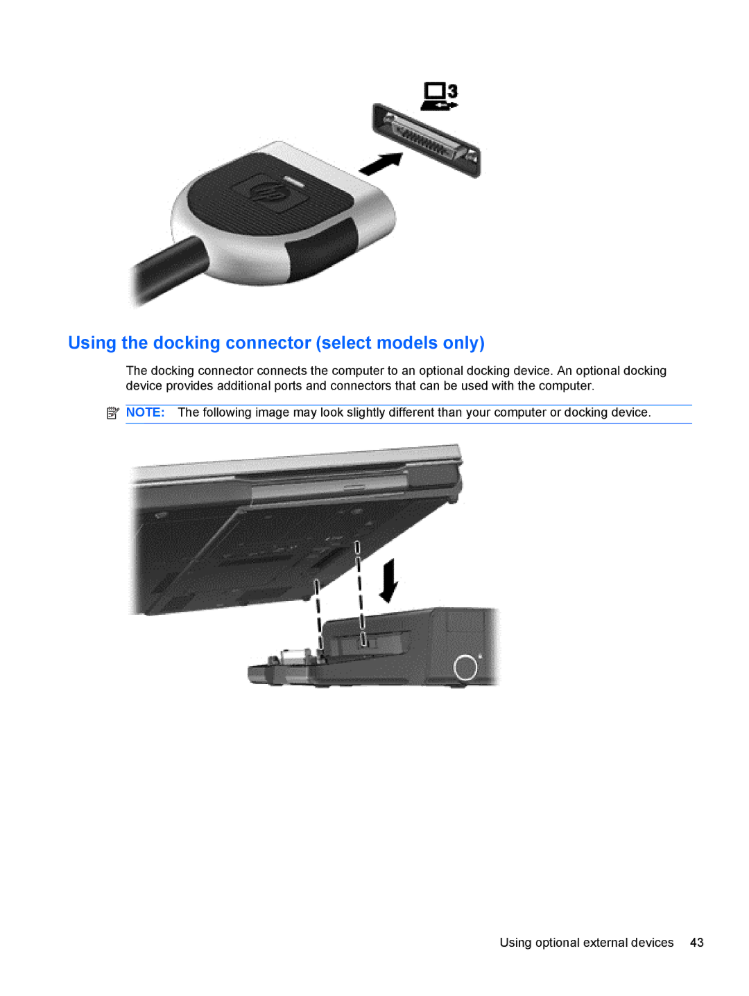 HP 1103530NR manual Using the docking connector select models only 