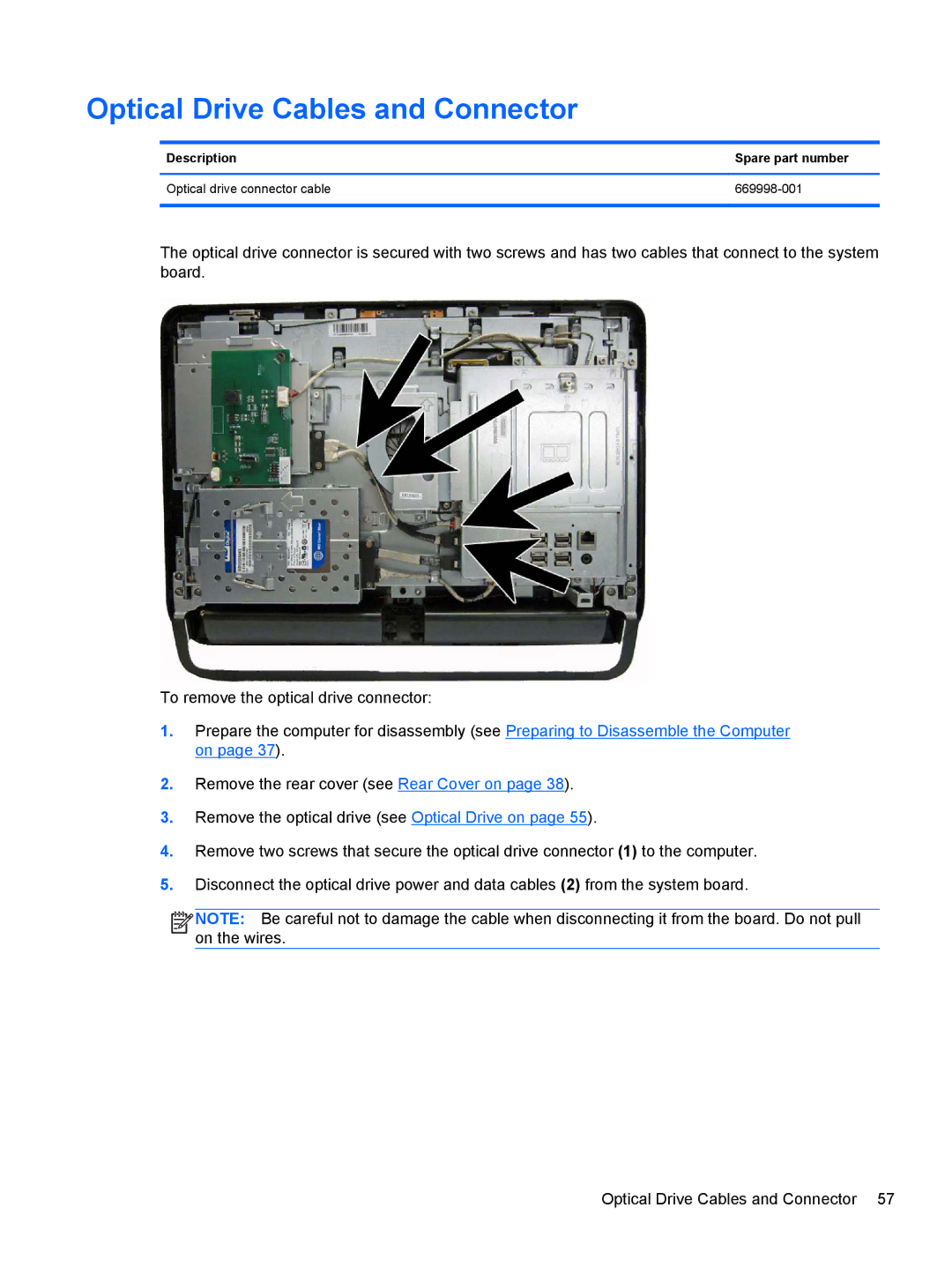 HP 1105 manual Optical Drive Cables and Connector 