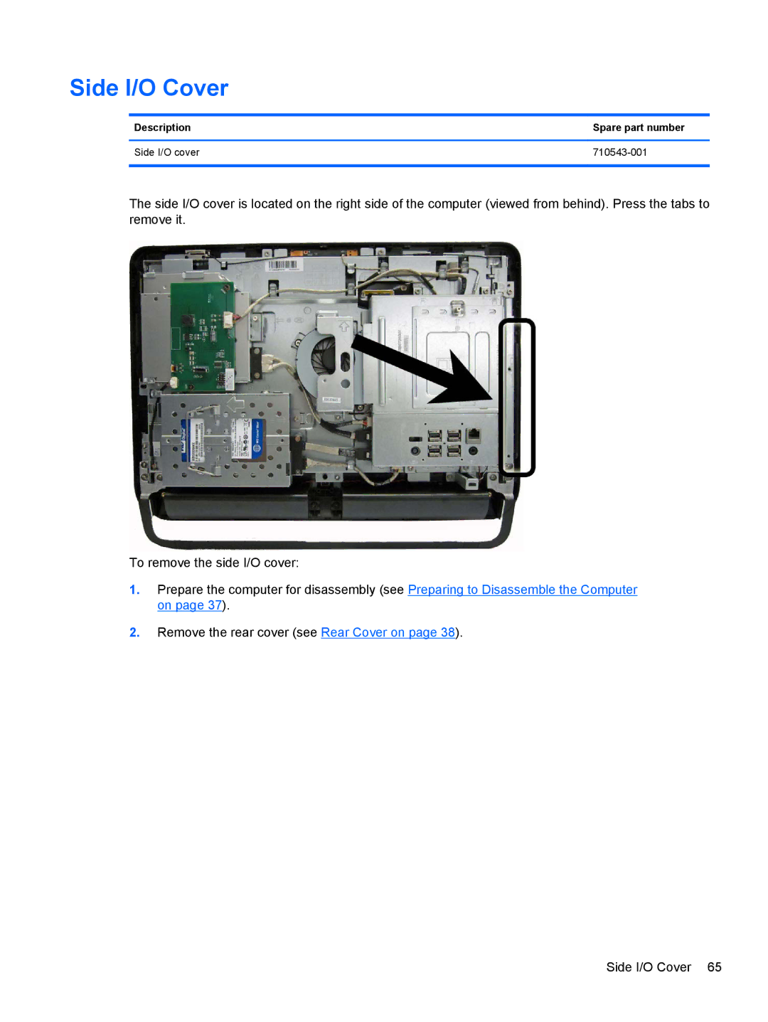 HP 1105 manual Side I/O Cover, Description Spare part number Side I/O cover 710543-001 