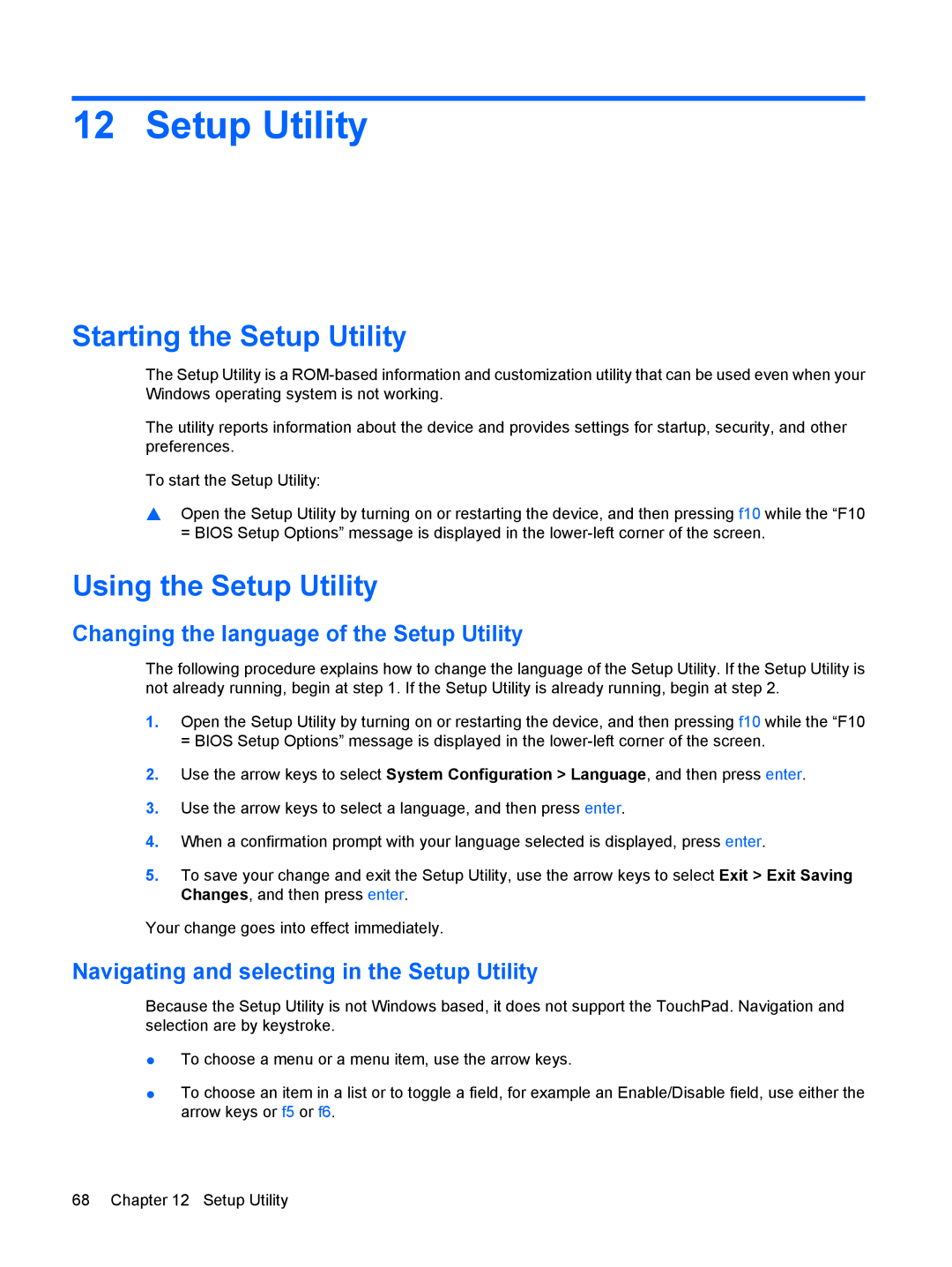 HP 110c-1040DX manual Starting the Setup Utility, Using the Setup Utility, Changing the language of the Setup Utility 