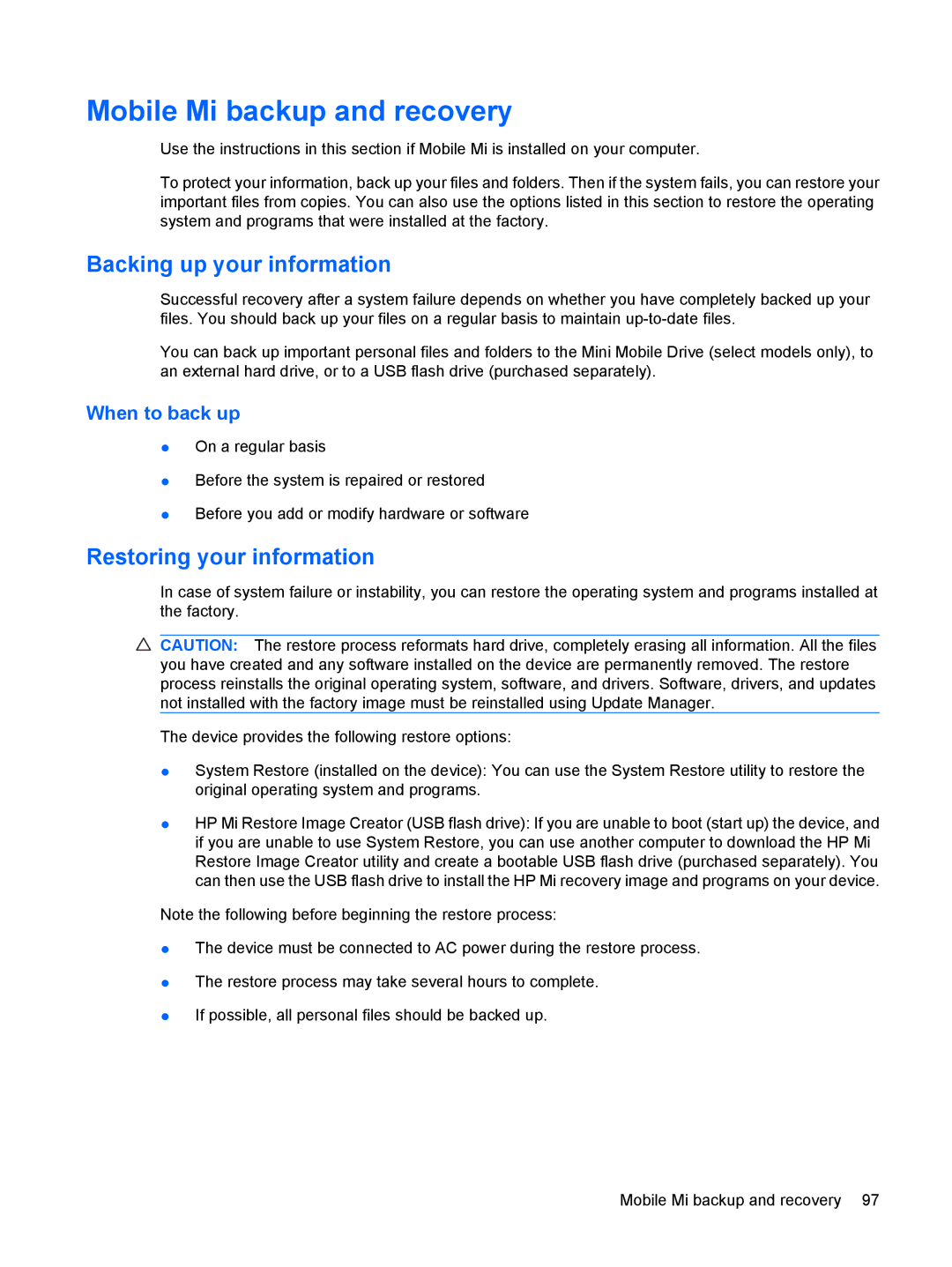 HP 110c-1048NR, 110c-1040DX manual Mobile Mi backup and recovery, Backing up your information, Restoring your information 