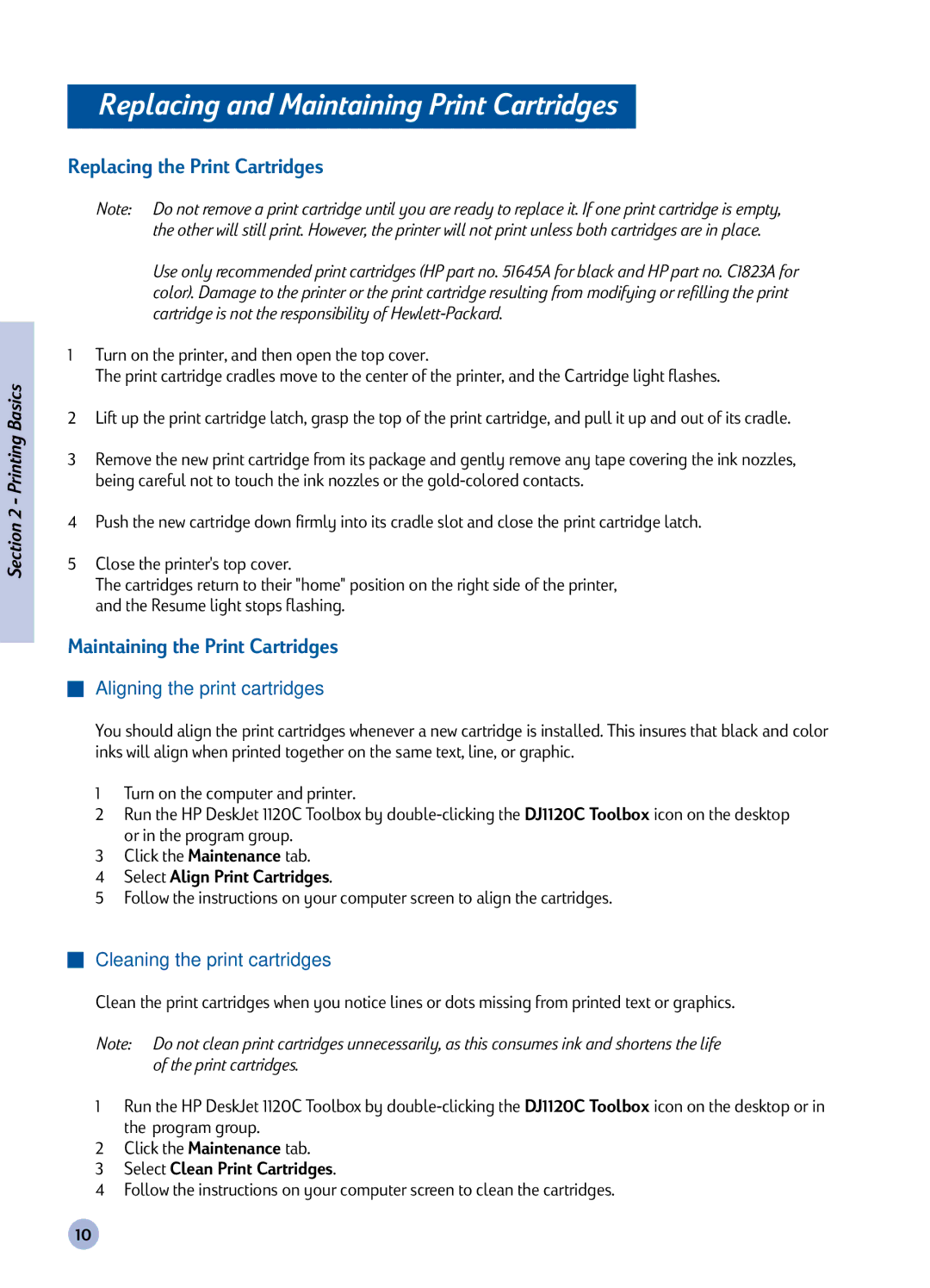 HP 1120C Replacing and Maintaining Print Cartridges, Replacing the Print Cartridges, Maintaining the Print Cartridges 