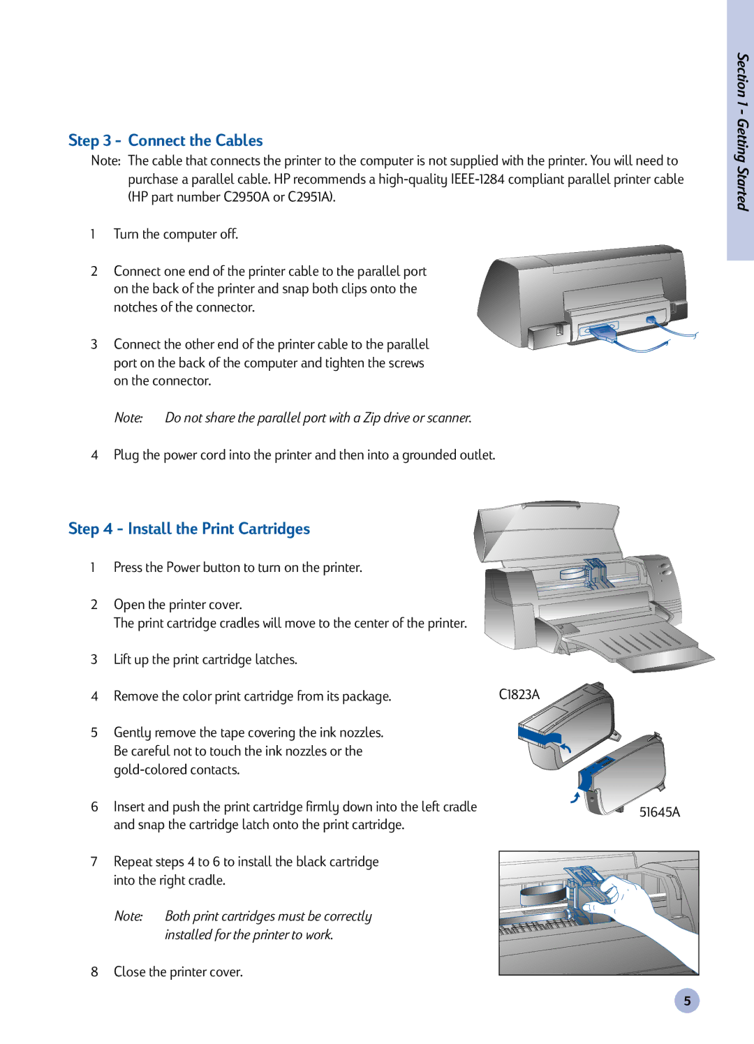 HP 1120C manual Connect the Cables, Install the Print Cartridges, Turn the computer off, Close the printer cover 