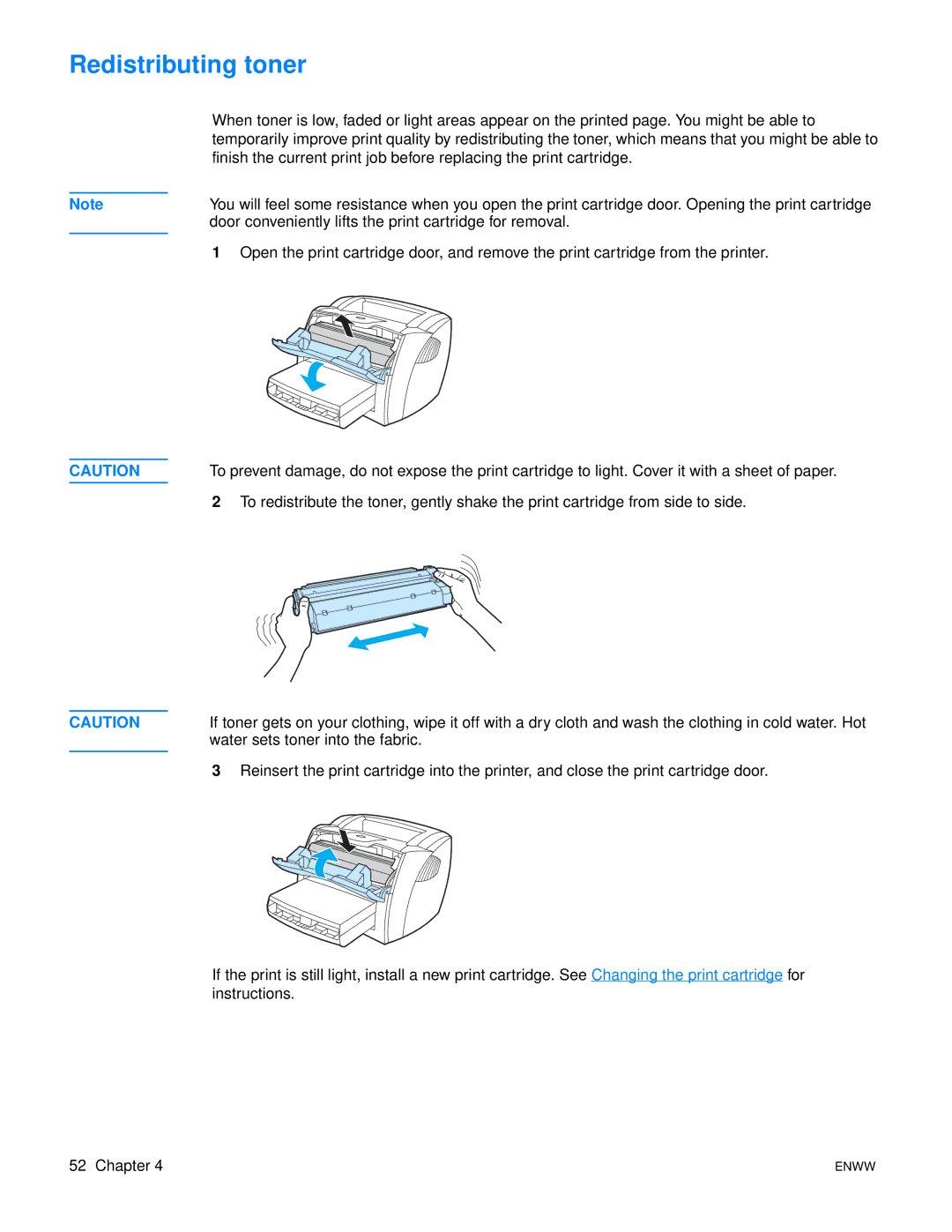 HP 1150 1300 1300n manual Redistributing toner, Water sets toner into the fabric 