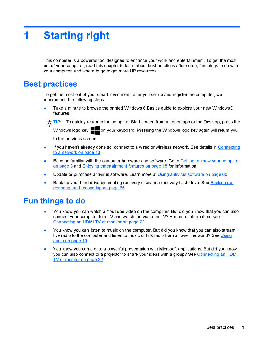 HP 11.6-Inch C2K41UA#ABA manual Starting right, Best practices, Fun things to do 