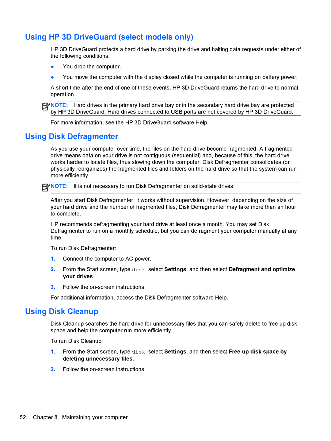 HP 11.6-Inch C2K41UA#ABA manual Using HP 3D DriveGuard select models only, Using Disk Defragmenter, Using Disk Cleanup 