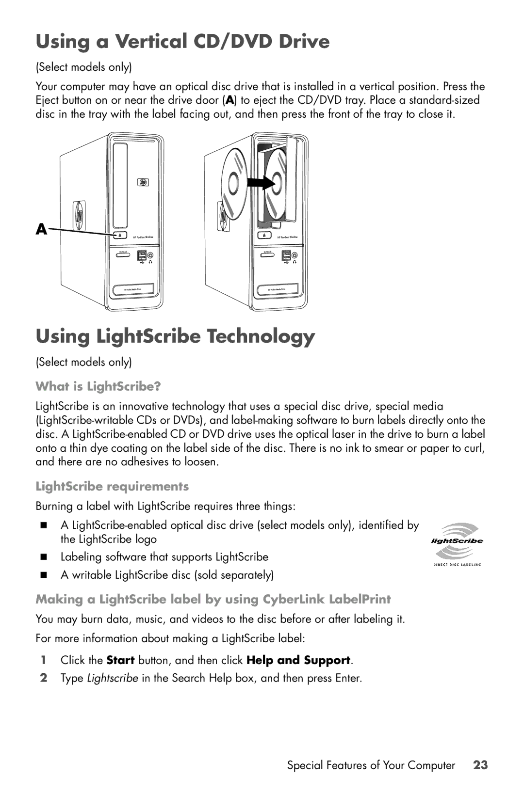 HP 810-370st, 120-1000z, 120-1031, 120-1150xt, 120-1134, 120-1133w Using a Vertical CD/DVD Drive, Using LightScribe Technology 