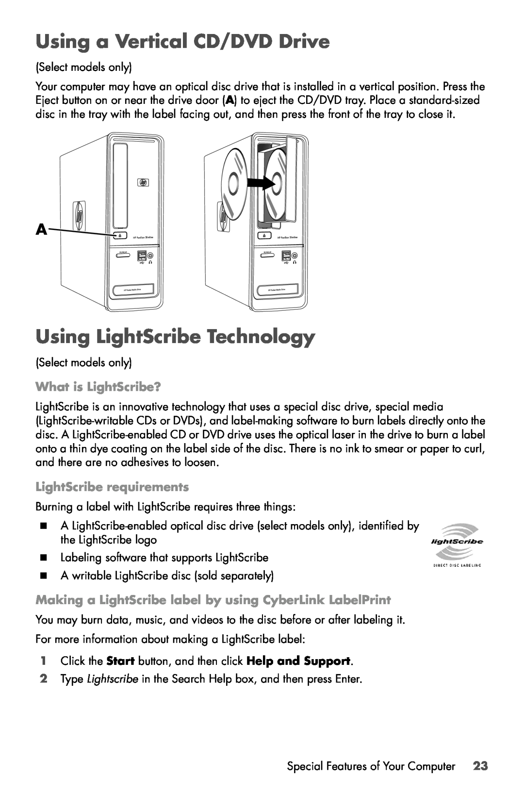 HP 810-370st Using a Vertical CD/DVD Drive, Using LightScribe Technology, What is LightScribe?, LightScribe requirements 