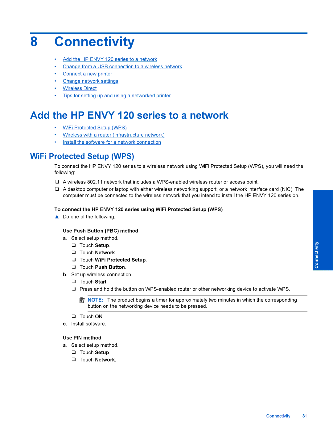 HP 120 Inkjet Multifunction 120-113 manual Connectivity, Add the HP Envy 120 series to a network, WiFi Protected Setup WPS 